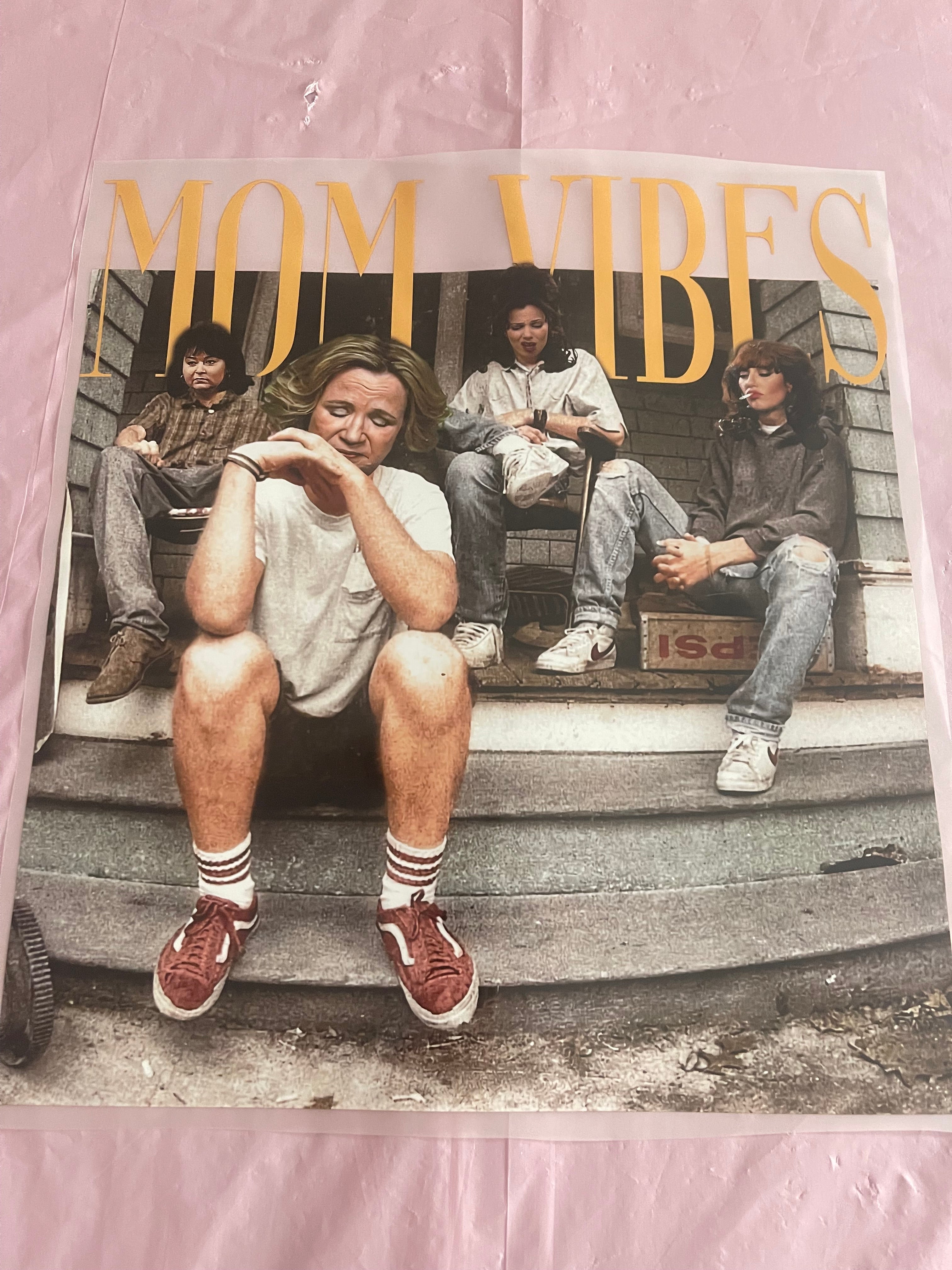 Mom Vibes~~Dtf T-shirt Design
