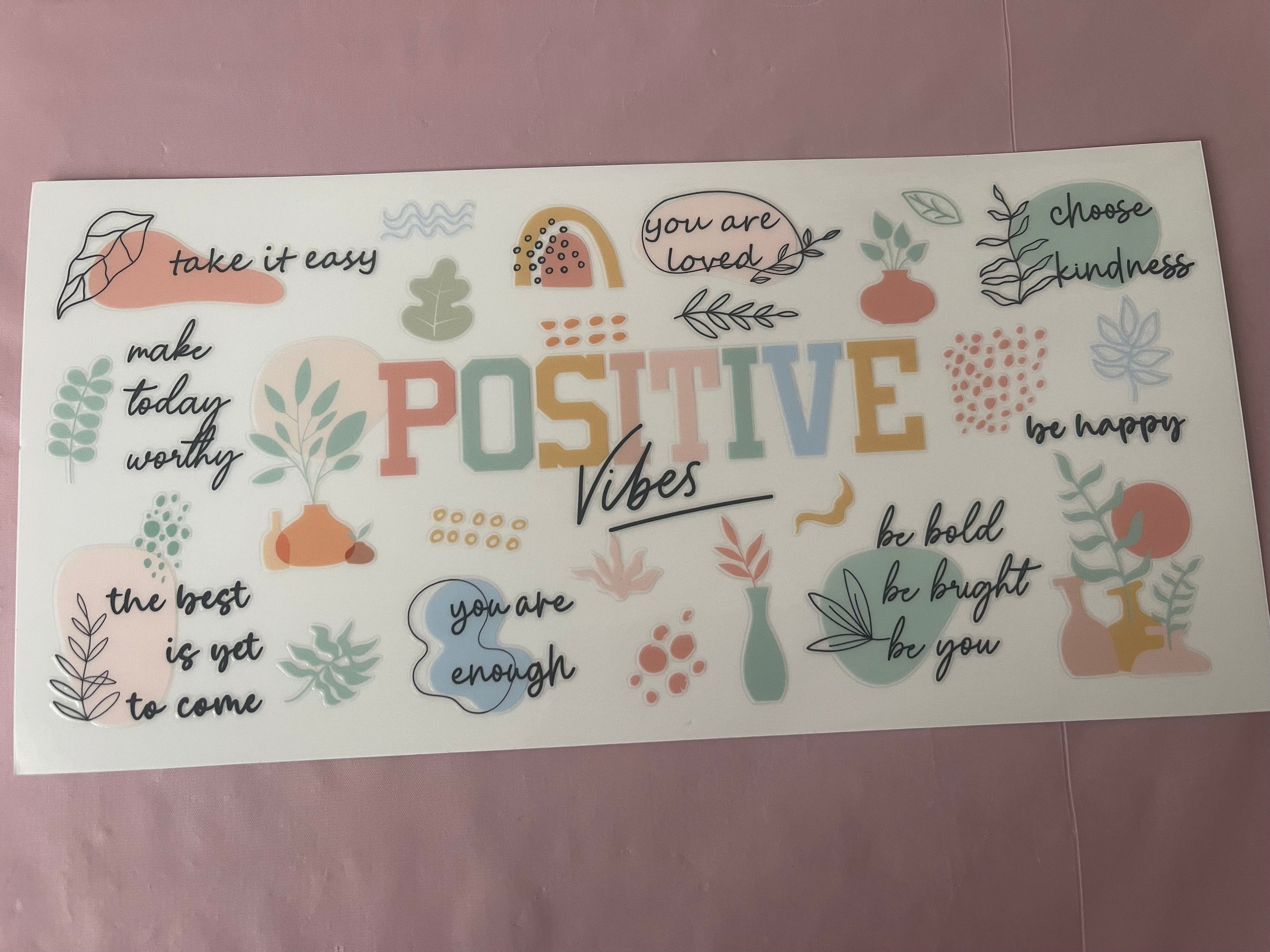 #97 Positive Vibes~~UV DTF CUP WRAP
