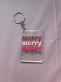 #16 Merry Merry Merry Christmas~~Keychain