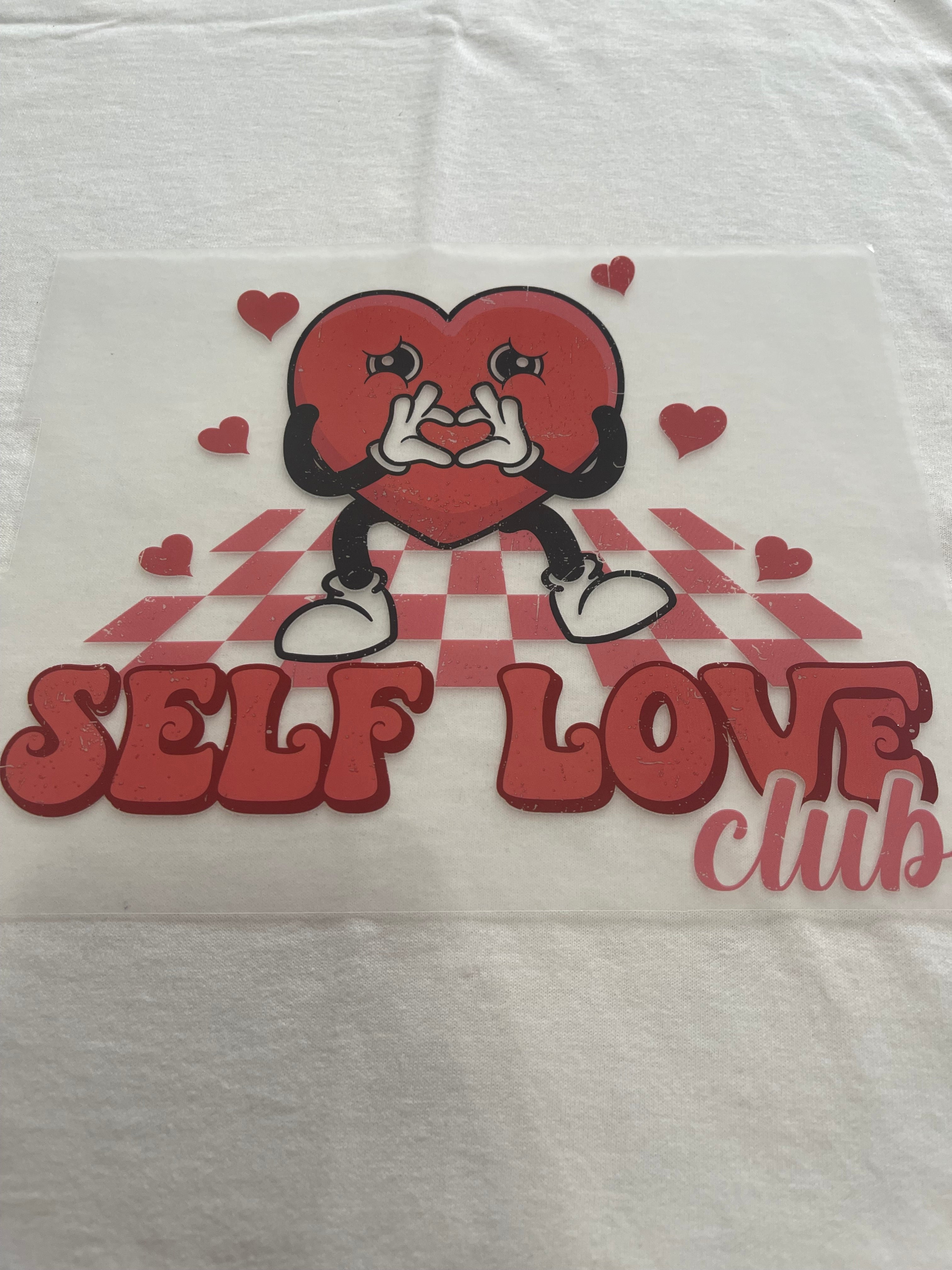 Self Love Club~~Dtf T-shirt Design