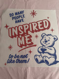 Inspired Me~~Dtf T-shirt Design
