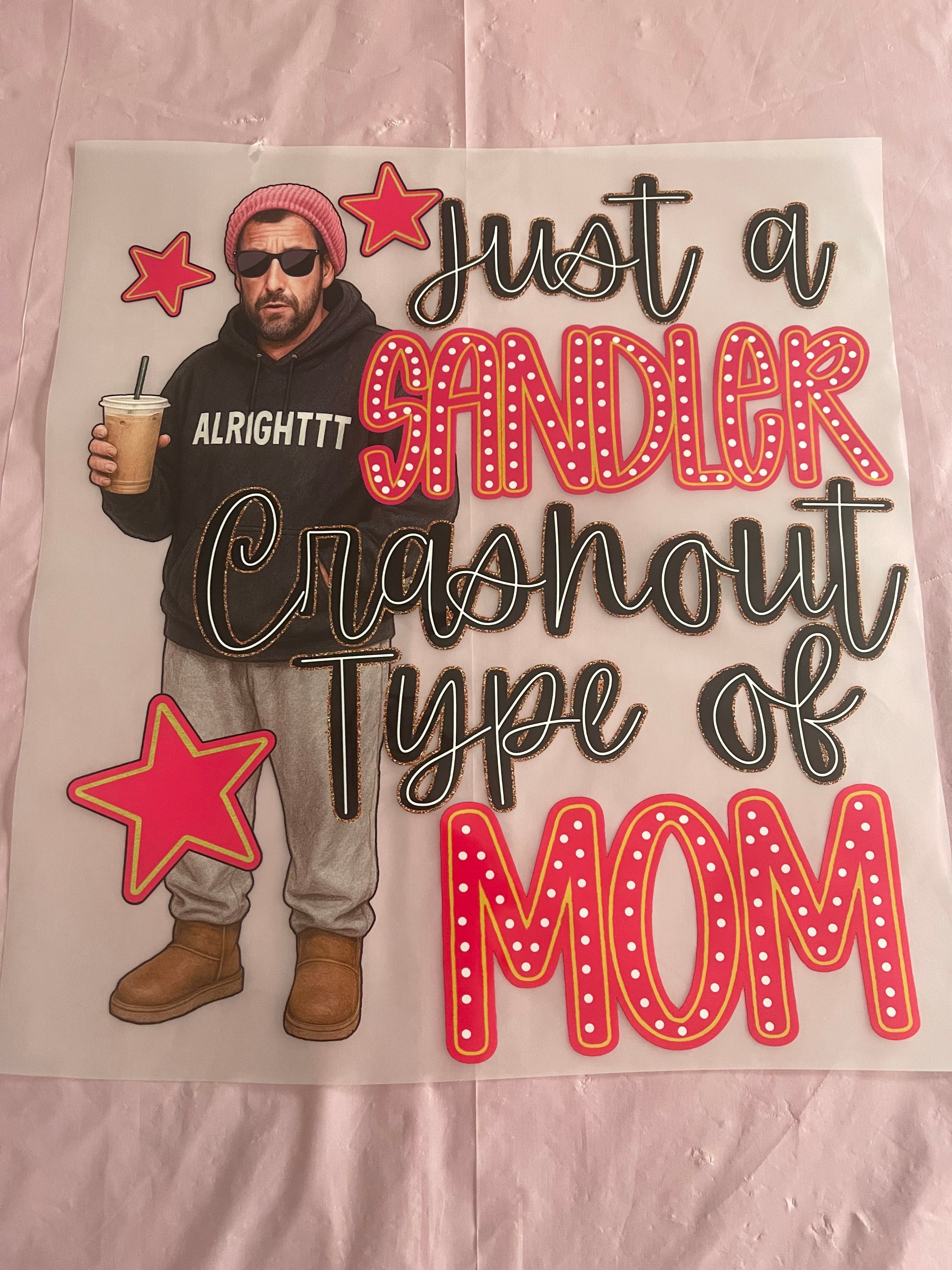 Crashout Type of Mom~~Dtf T-shirt Design