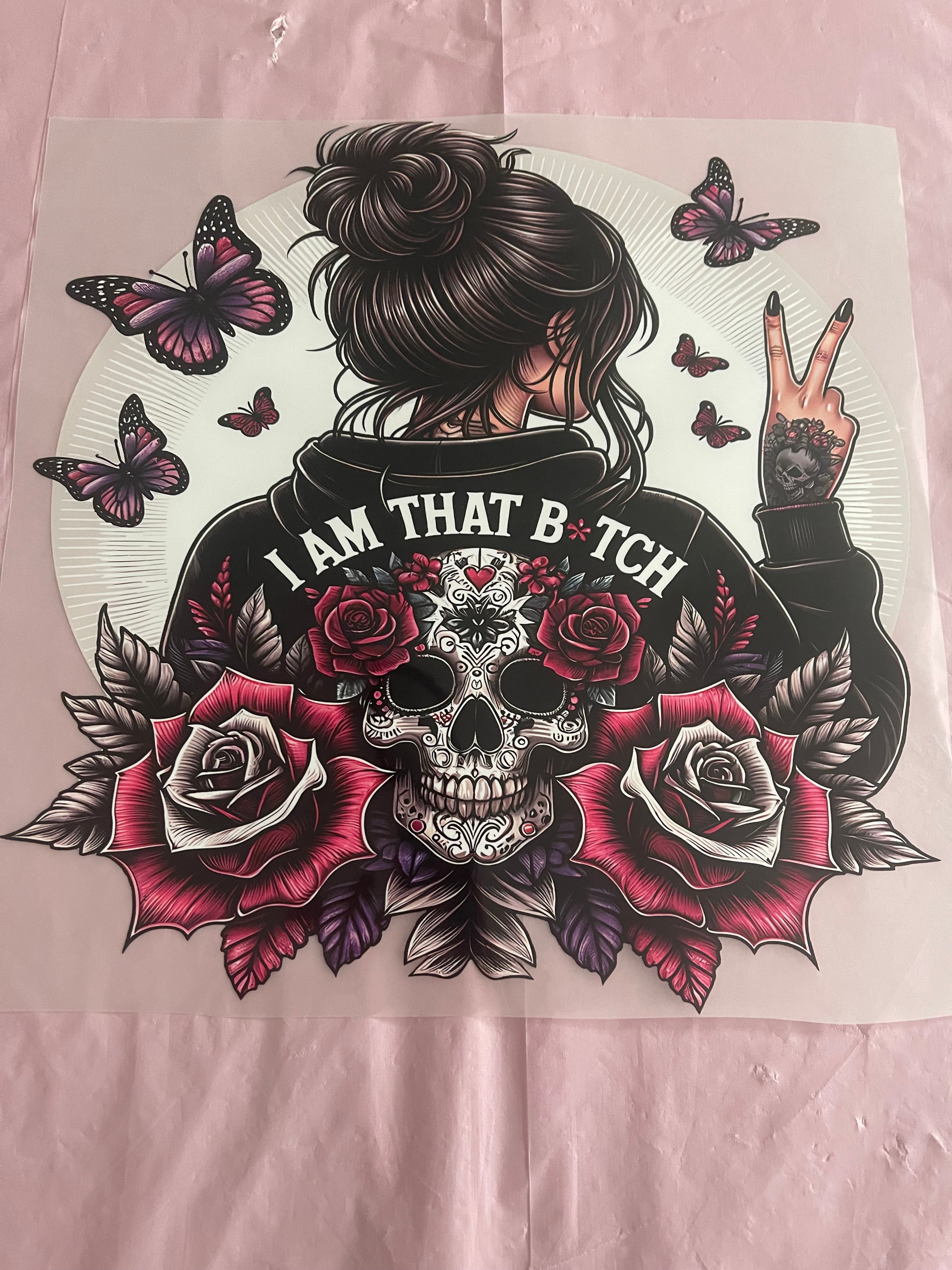 I am That Bitch~~Dtf T-shirt Design