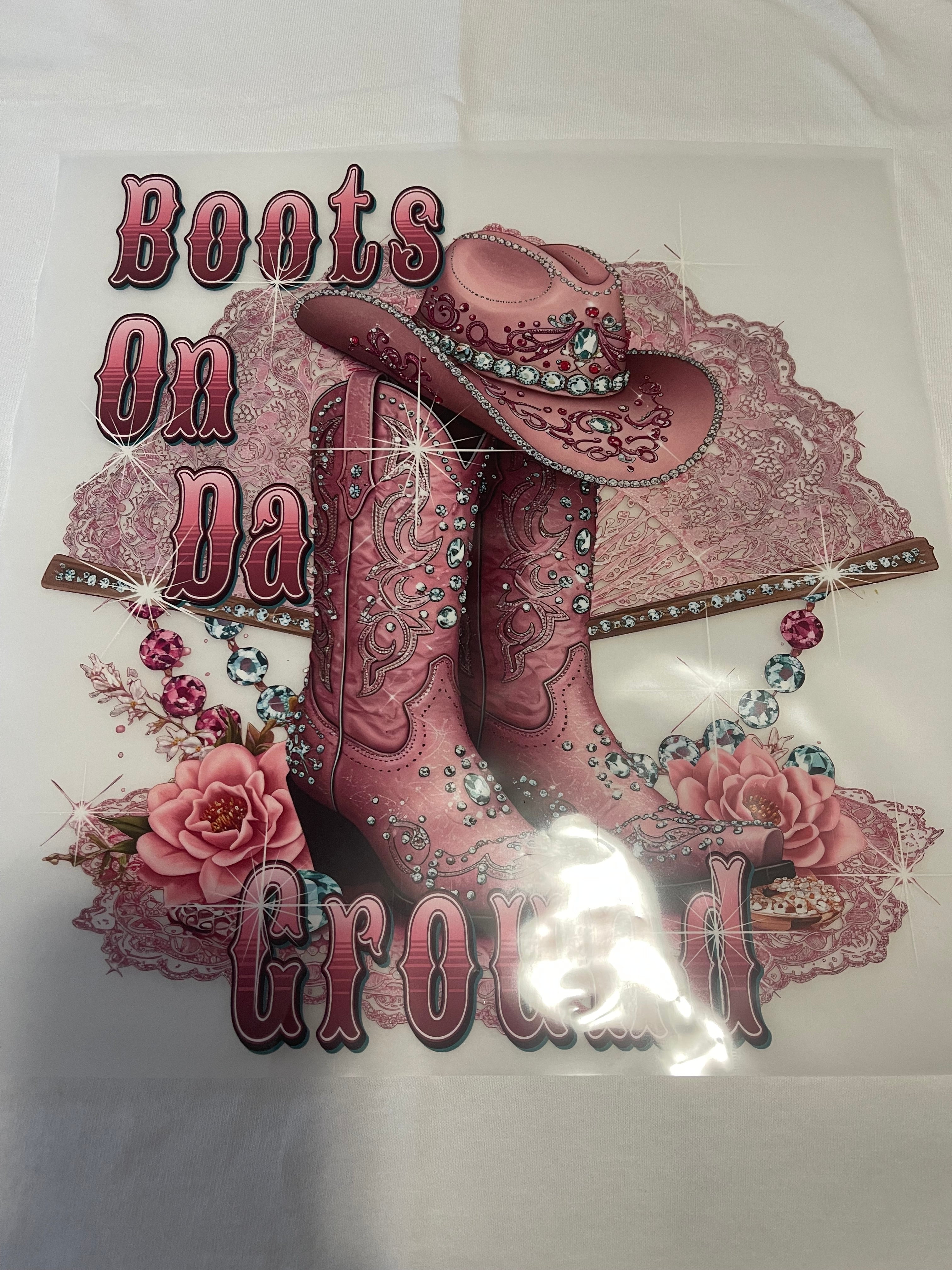 Boots On~~Dtf T-shirt Design