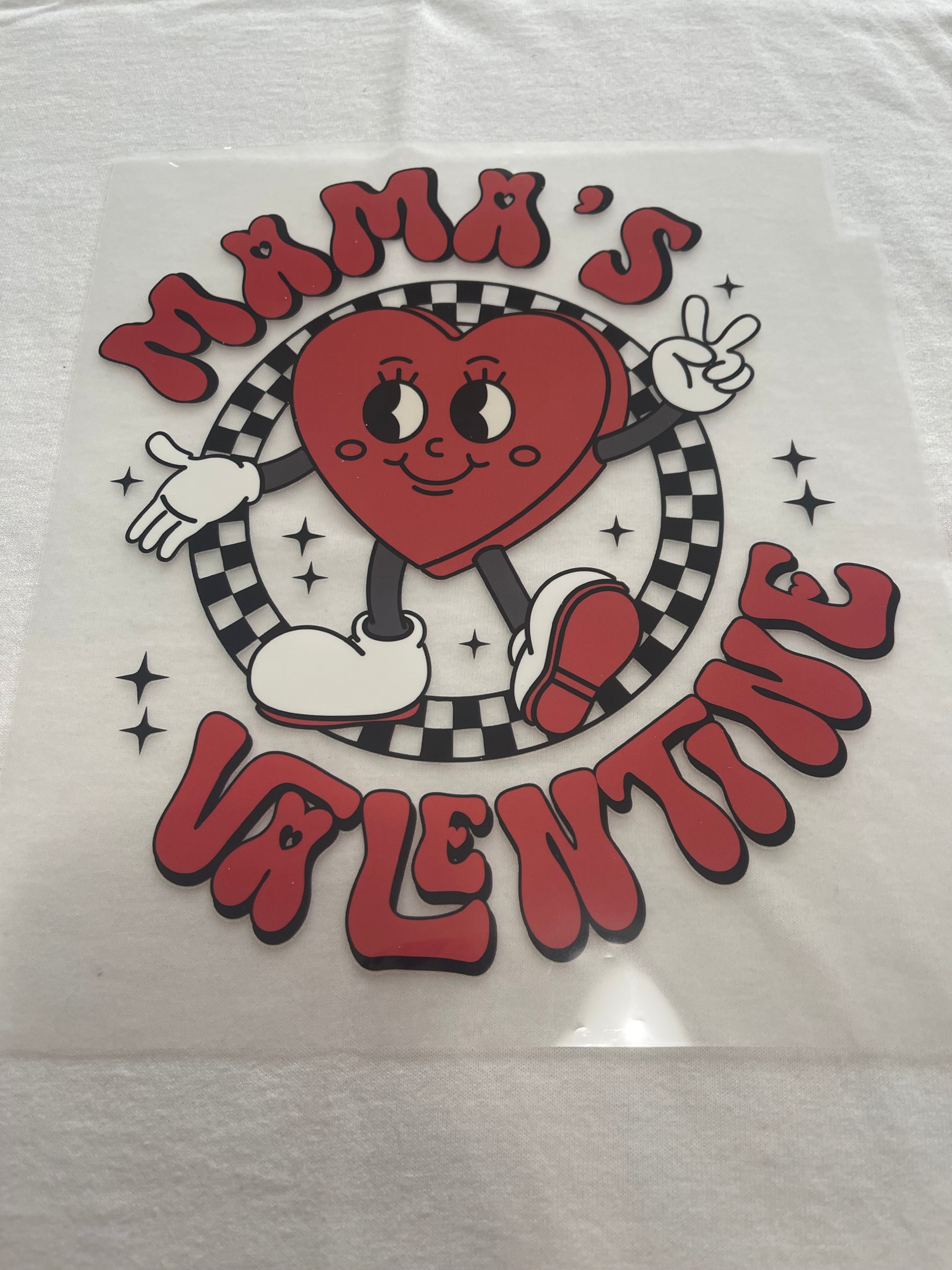 Mama's Valentines~~Dtf T-shirt Design