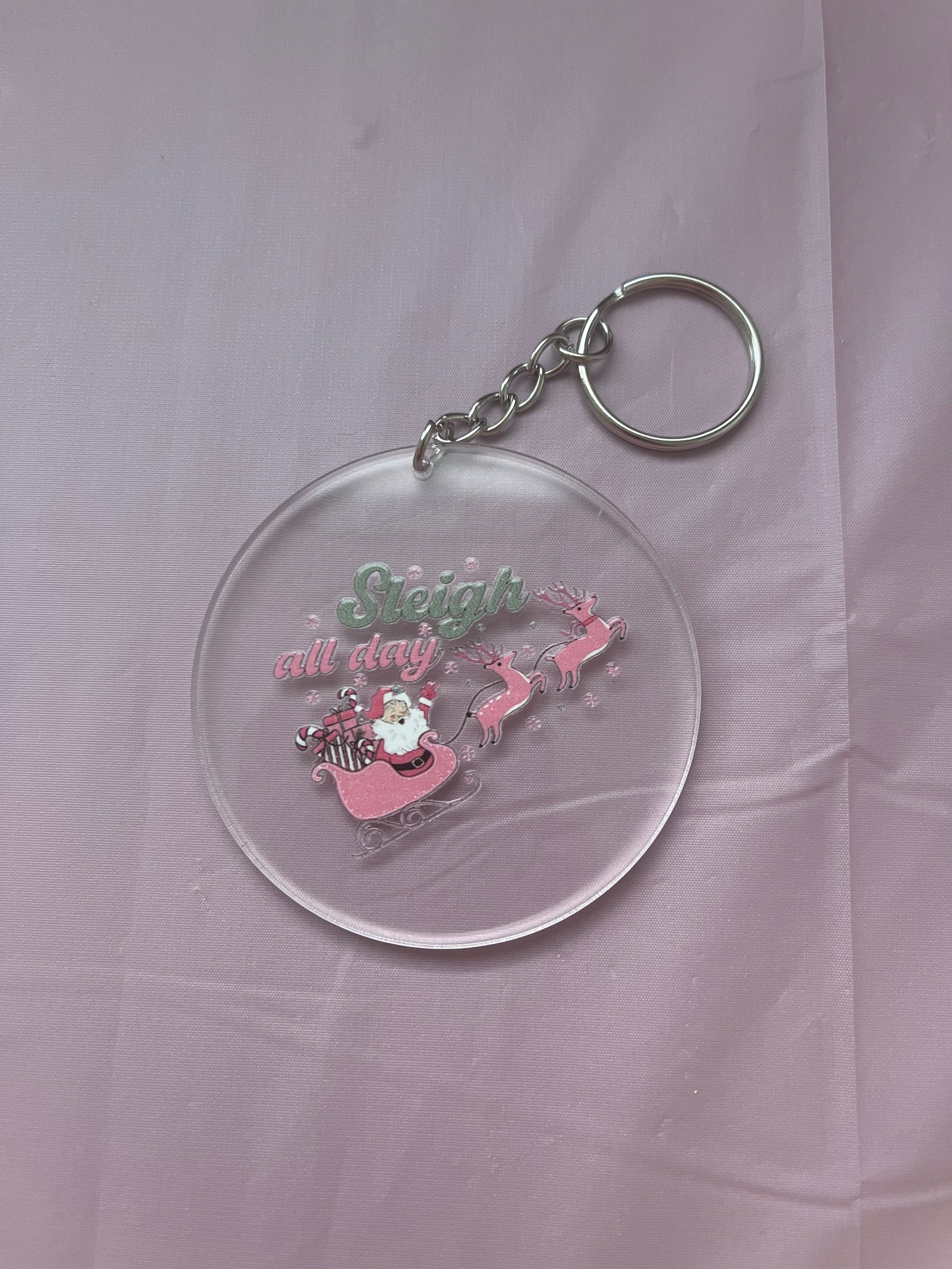 #05 Sleigh all Day~~Keychain