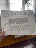 I’d Rather Be Camping~~Screen Print T-shirt Design