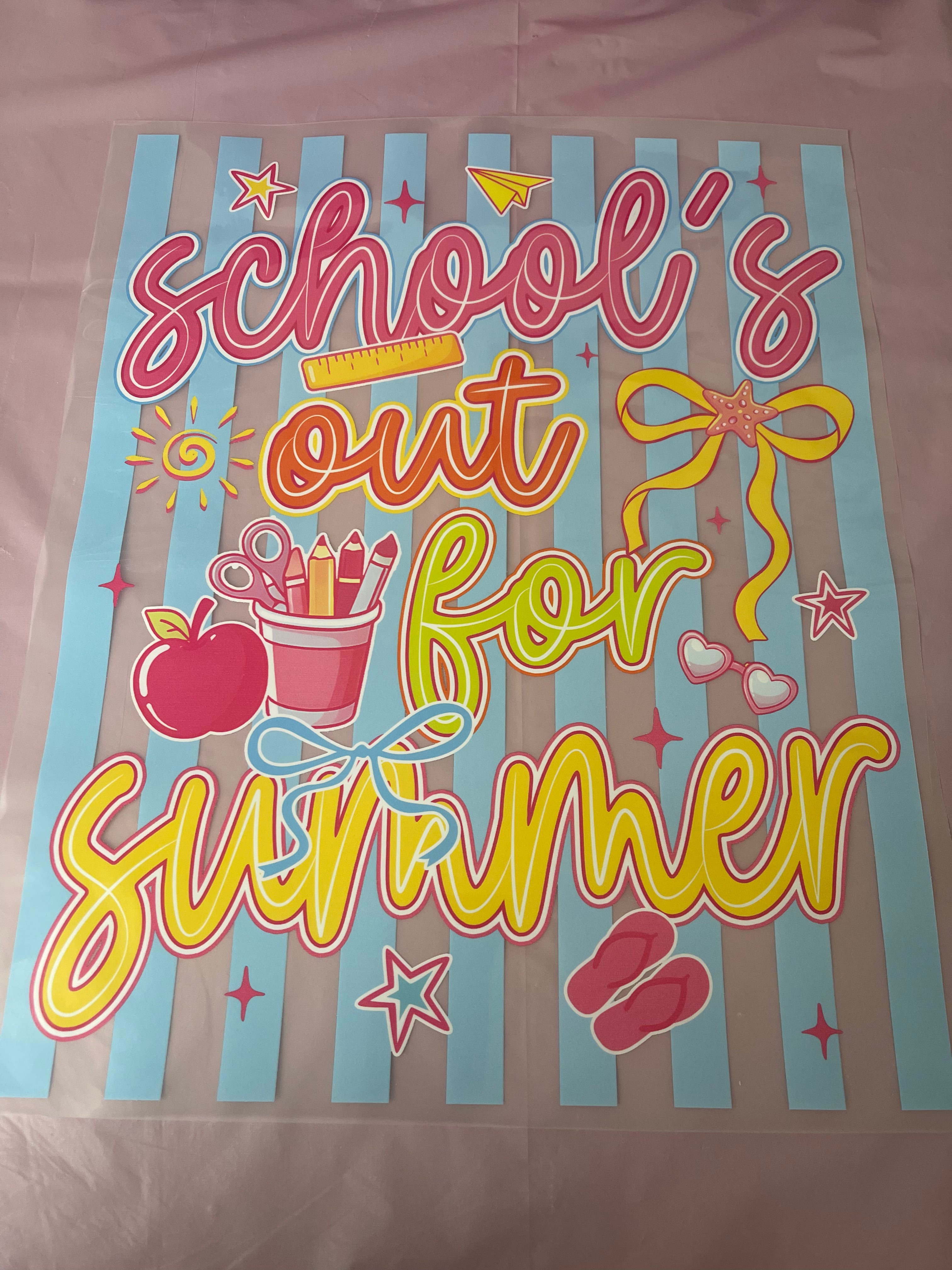 Schools out for Summer~~Dtf T-shirt Design