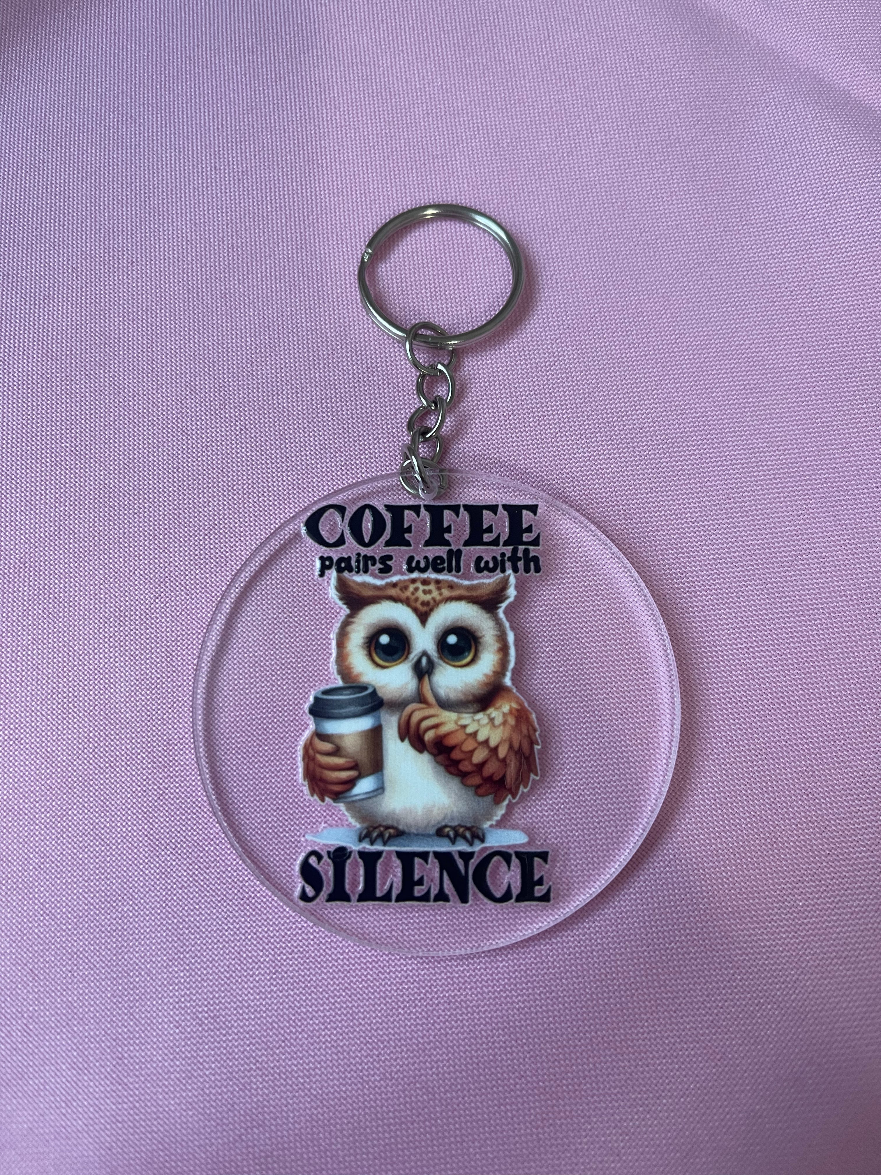 #119 Coffee Pairs well with Silence~~Keychain