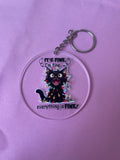 #129 It’s Fine Crazy Cat~~Keychain