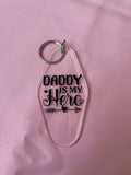 #133 Daddy is My Hero~~Keychain