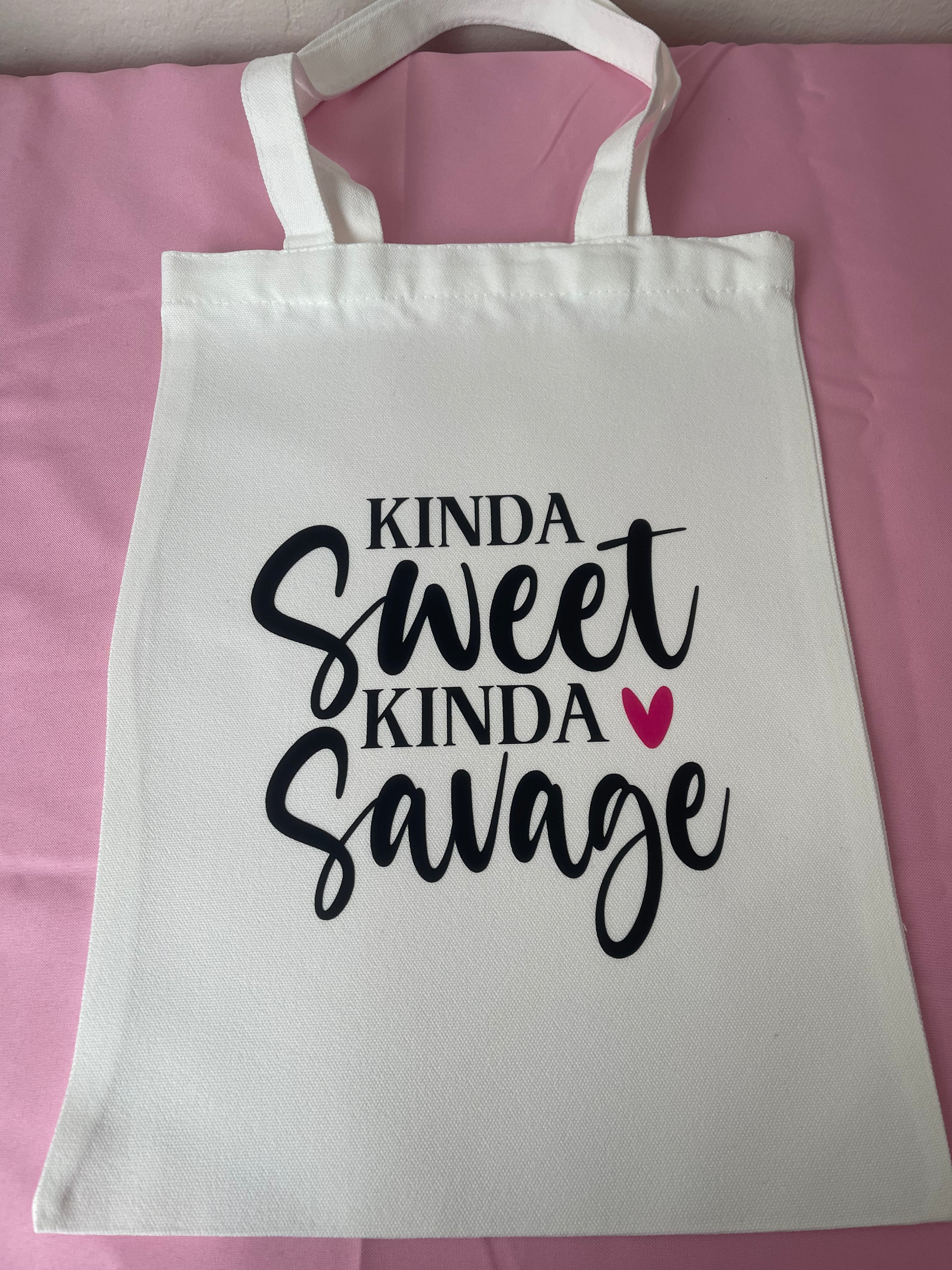Kinda Sweet Kinda Savage~~Tote Bag