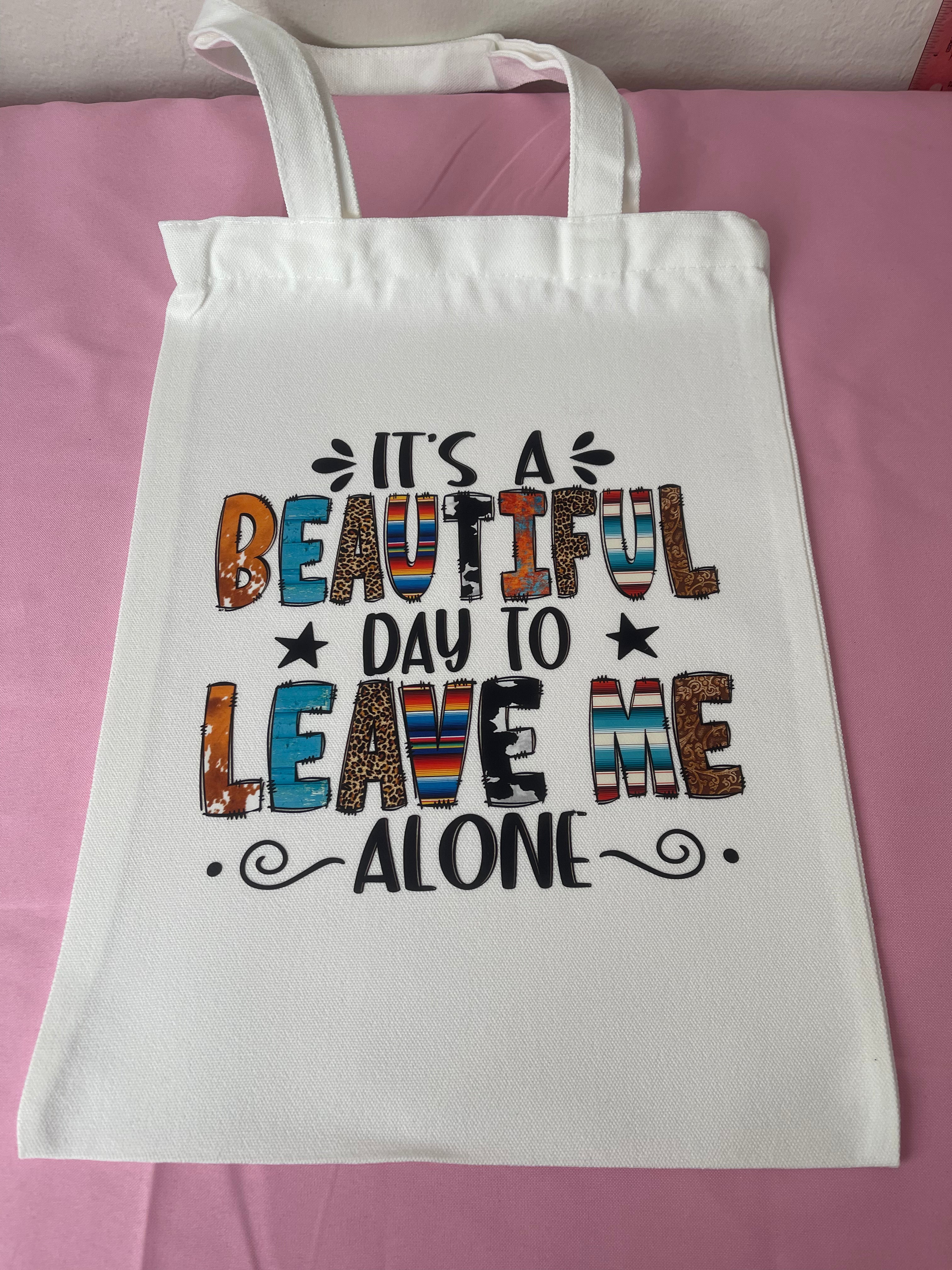 It’s a Beautiful Day~~Tote Bag