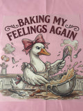 Baking My Feelings Again~~Dtf T-shirt Design