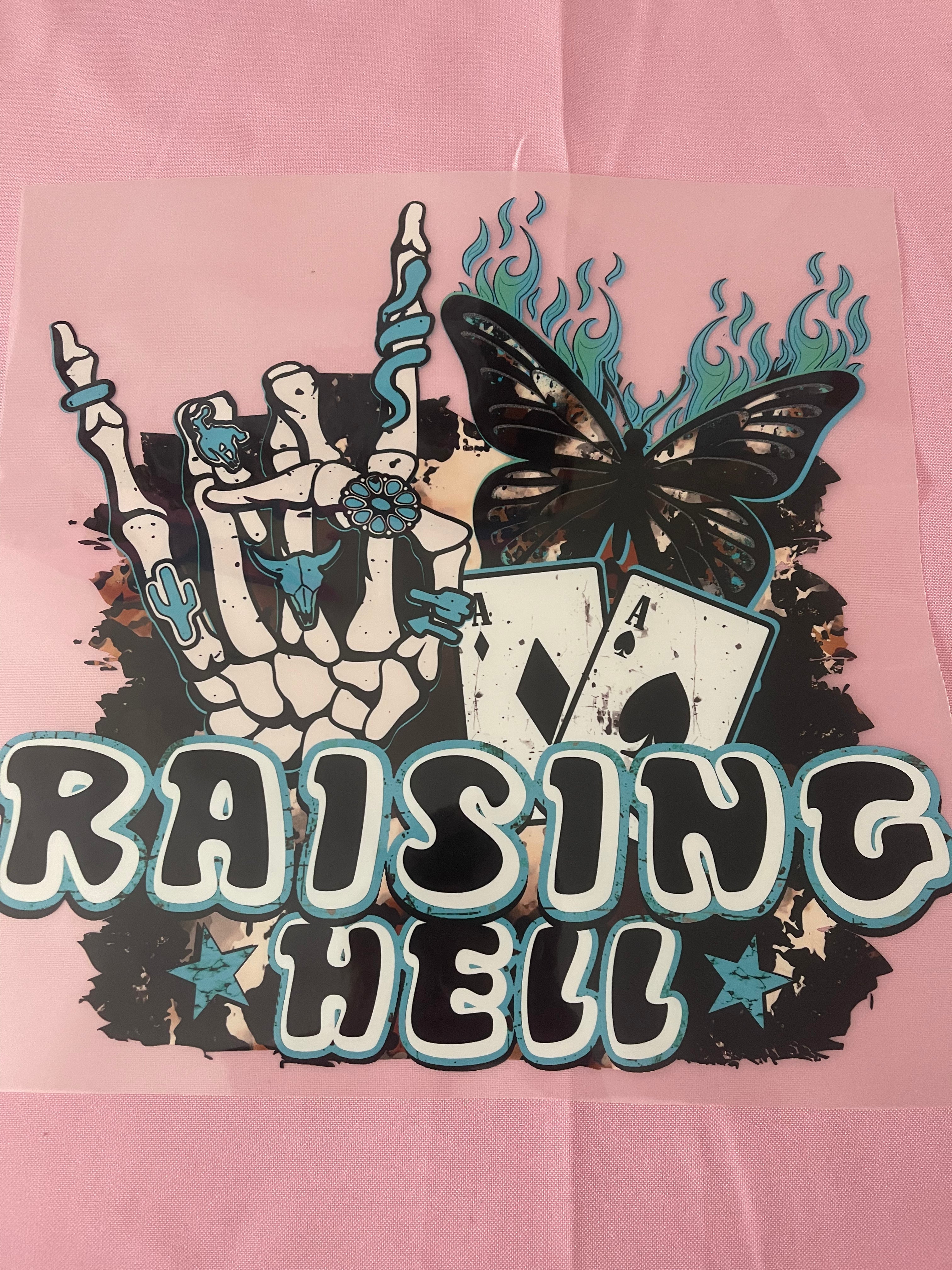 Raising Hell~~Dtf T-shirt Design