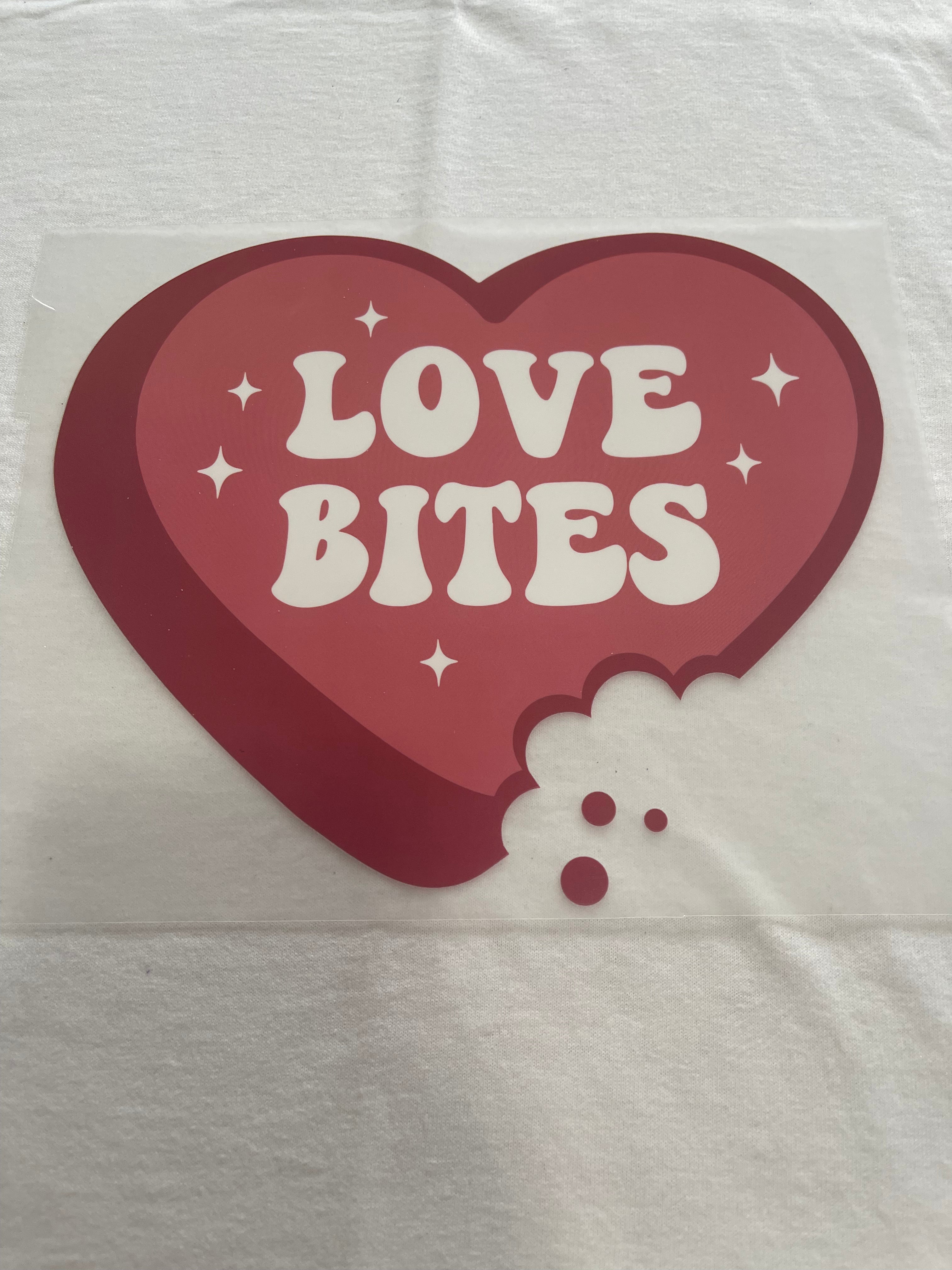 Love Bites Valentines~~Dtf T-shirt Design