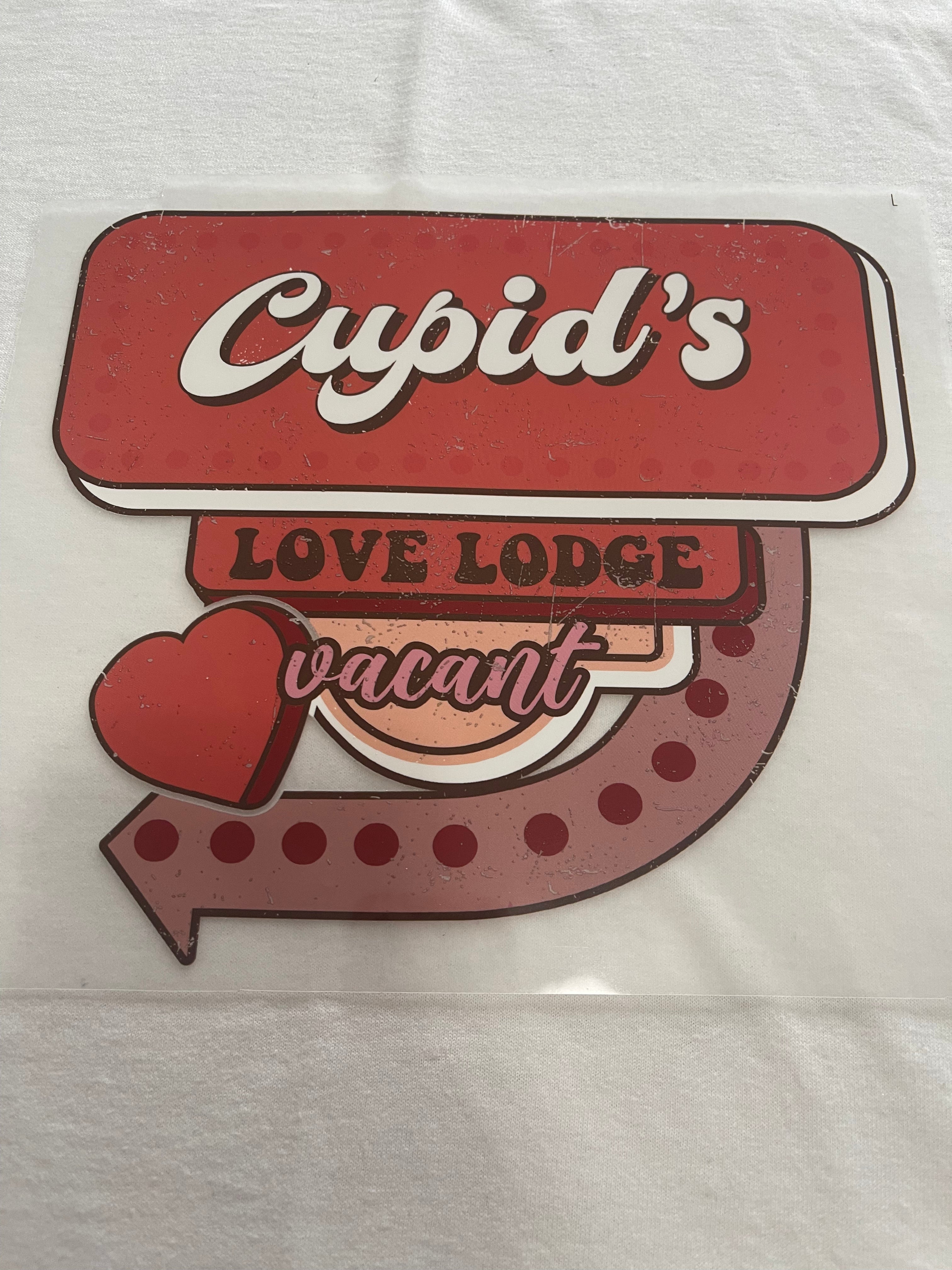 Cupids Love Lodge~~Dtf t-shirt Design