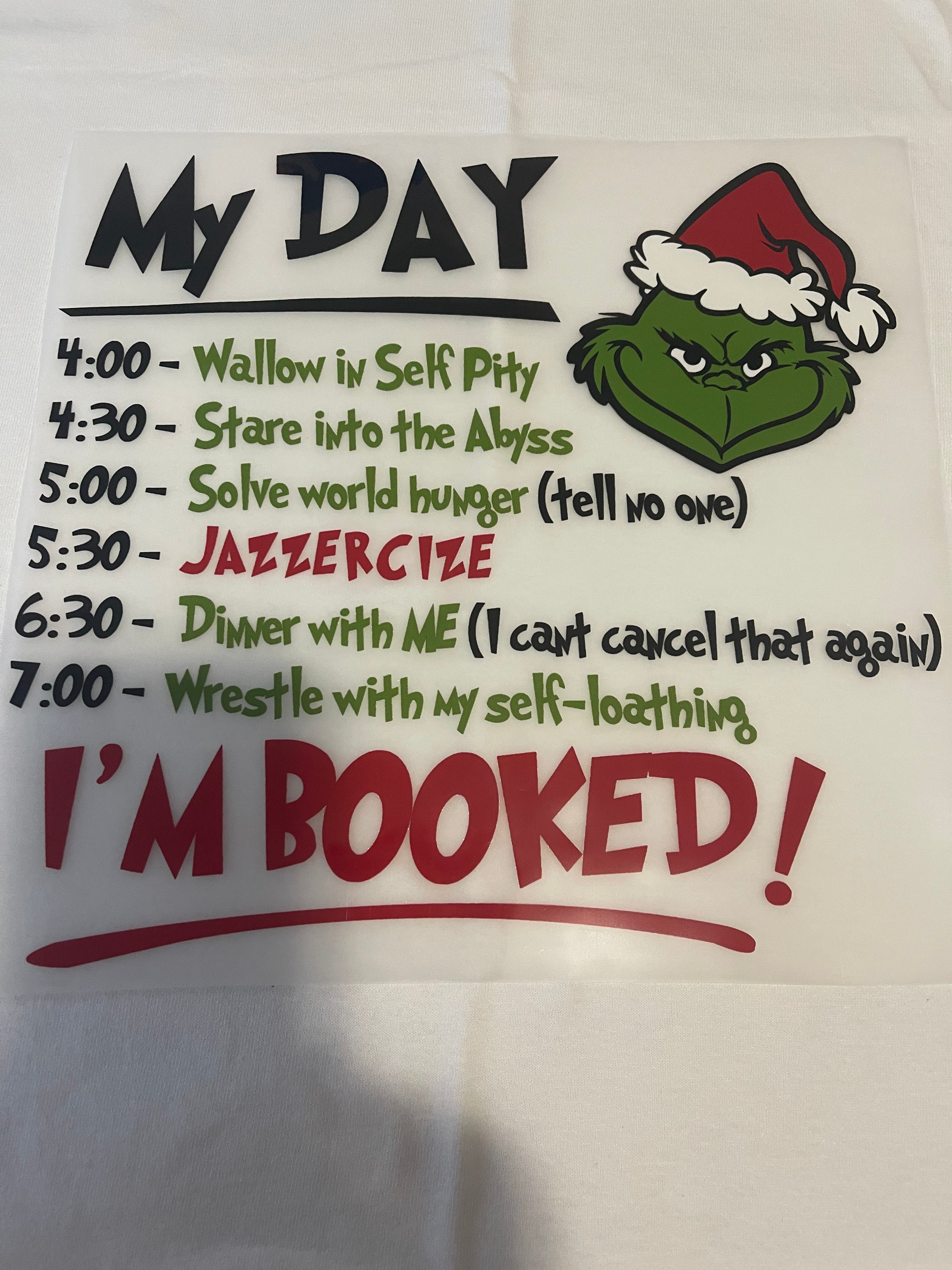 My Day I'm Booked~~Dtf T-shirt Design