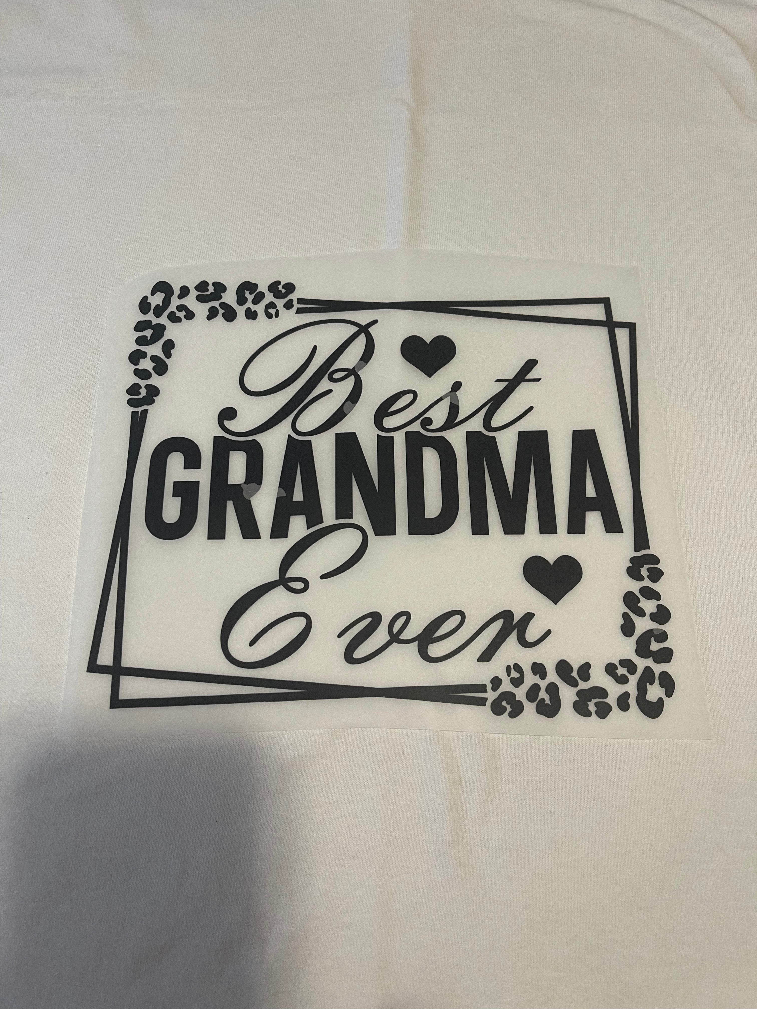 Best Grandma Ever~~Dtf T-shirt Design