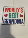 World's Best Grandma~~Dtf T-shirt Design