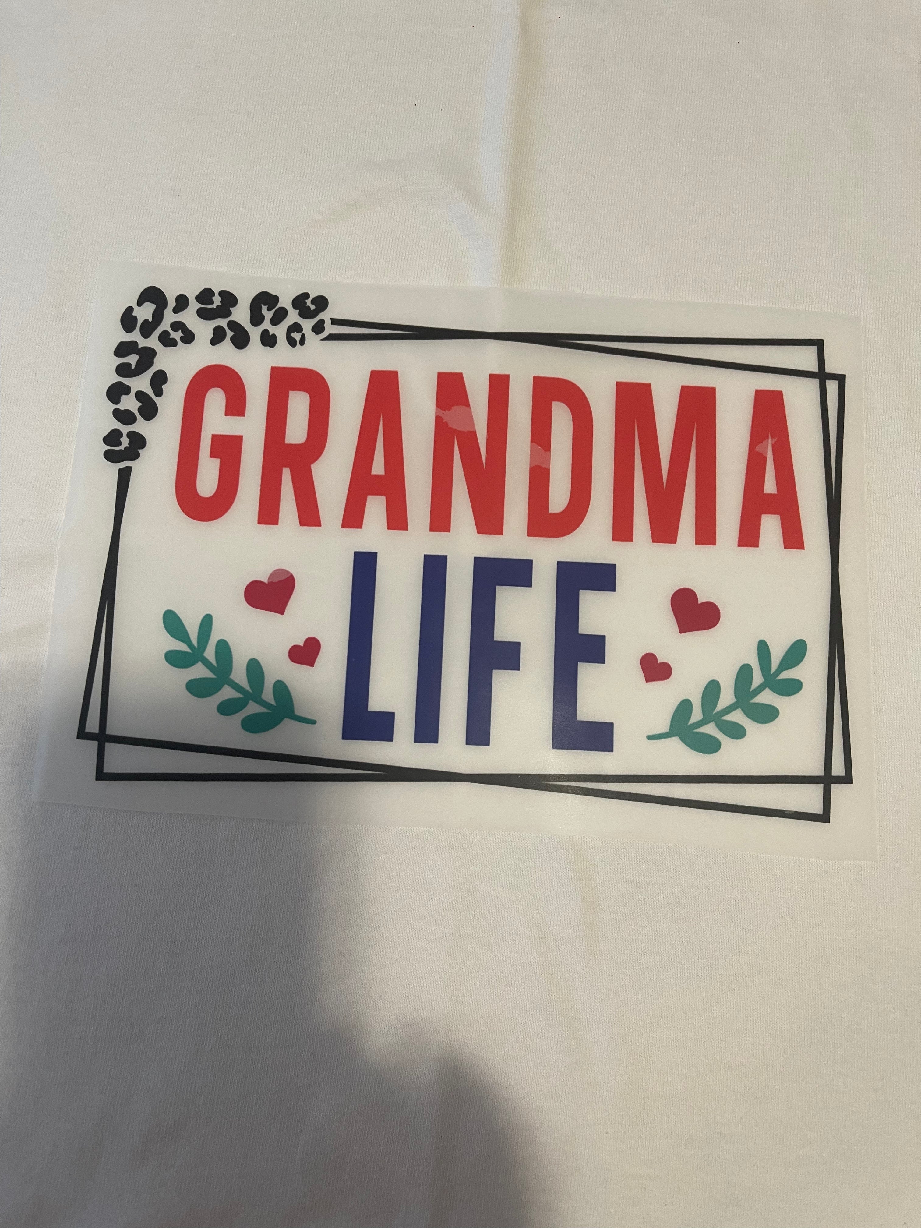 Grandma Life~~Dtf T-shirt Design