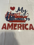 My Heart Belongs To America~~Dtf T-shirt Design