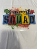 Support Squad~~Dtf T-shirt Design