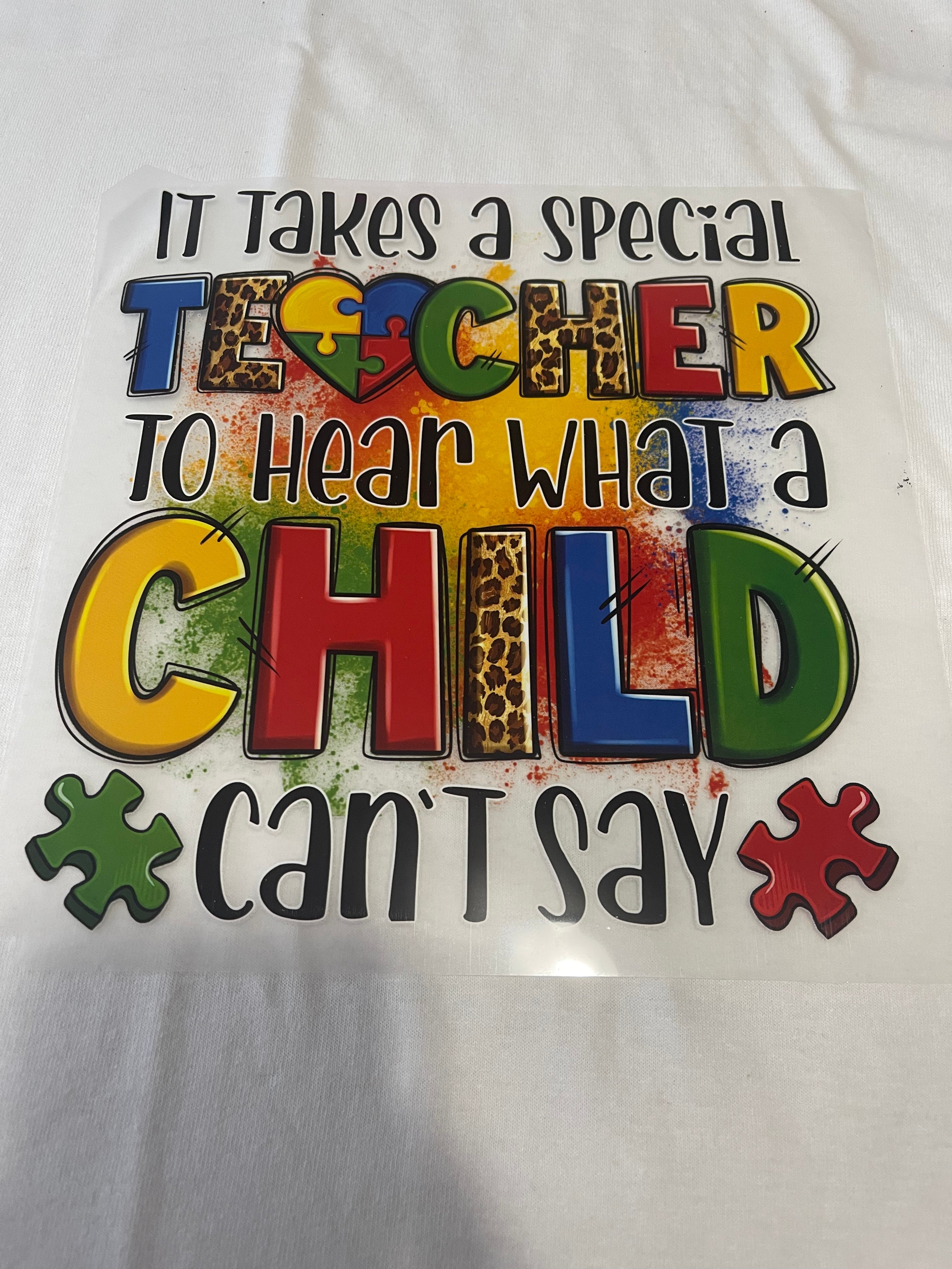 It Takes A Special Teacher~~Dtf T-shirt Design