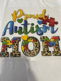 Proud Autism Mom~~Dtf T-shirt Design