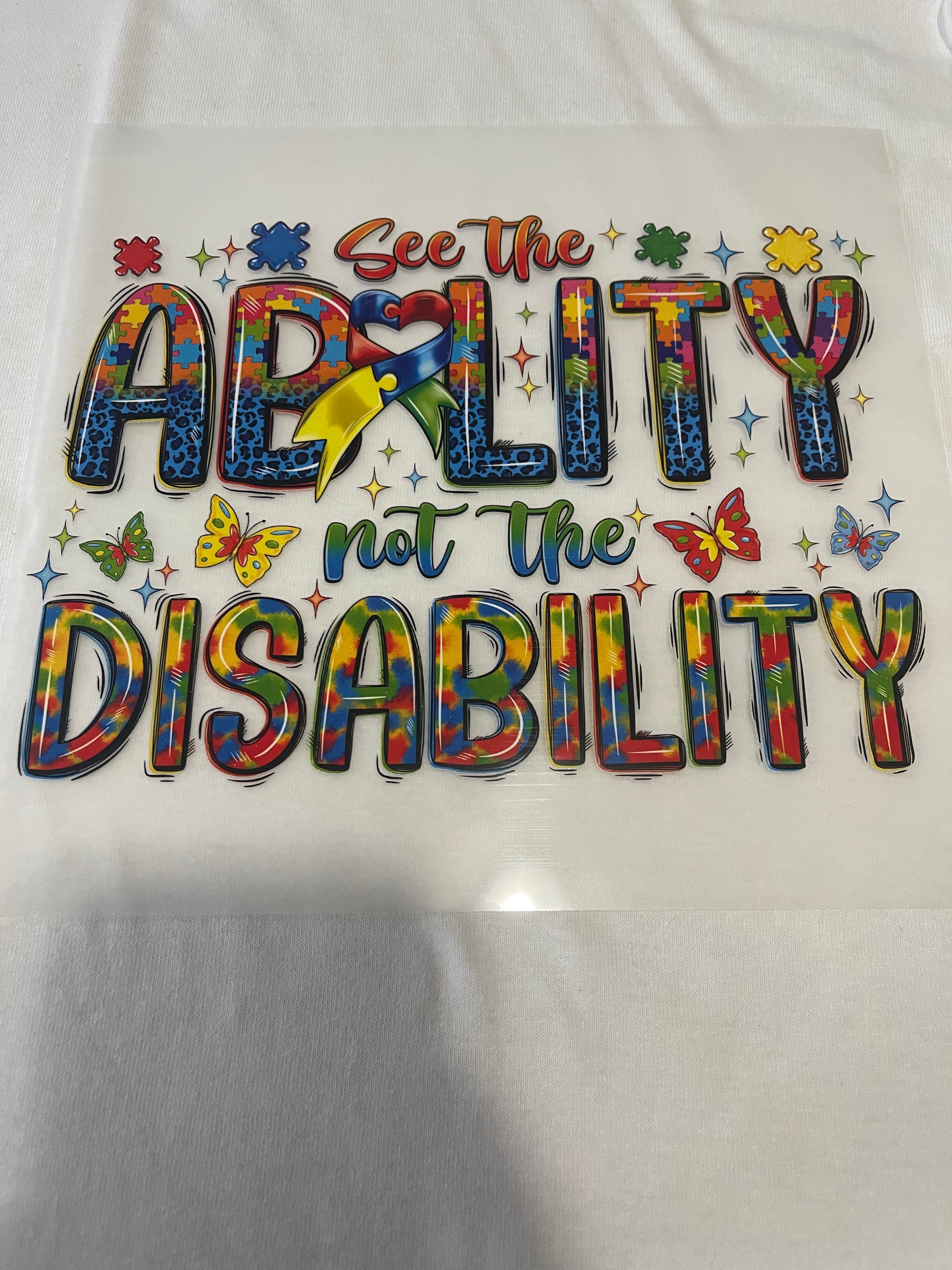 See The Ability~~Dtf T-shirt Design