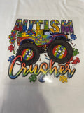 Autism Crusher~~Dtf T-shirt Design