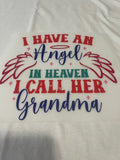 I Have an Angel~~Dtf T-shirt Design