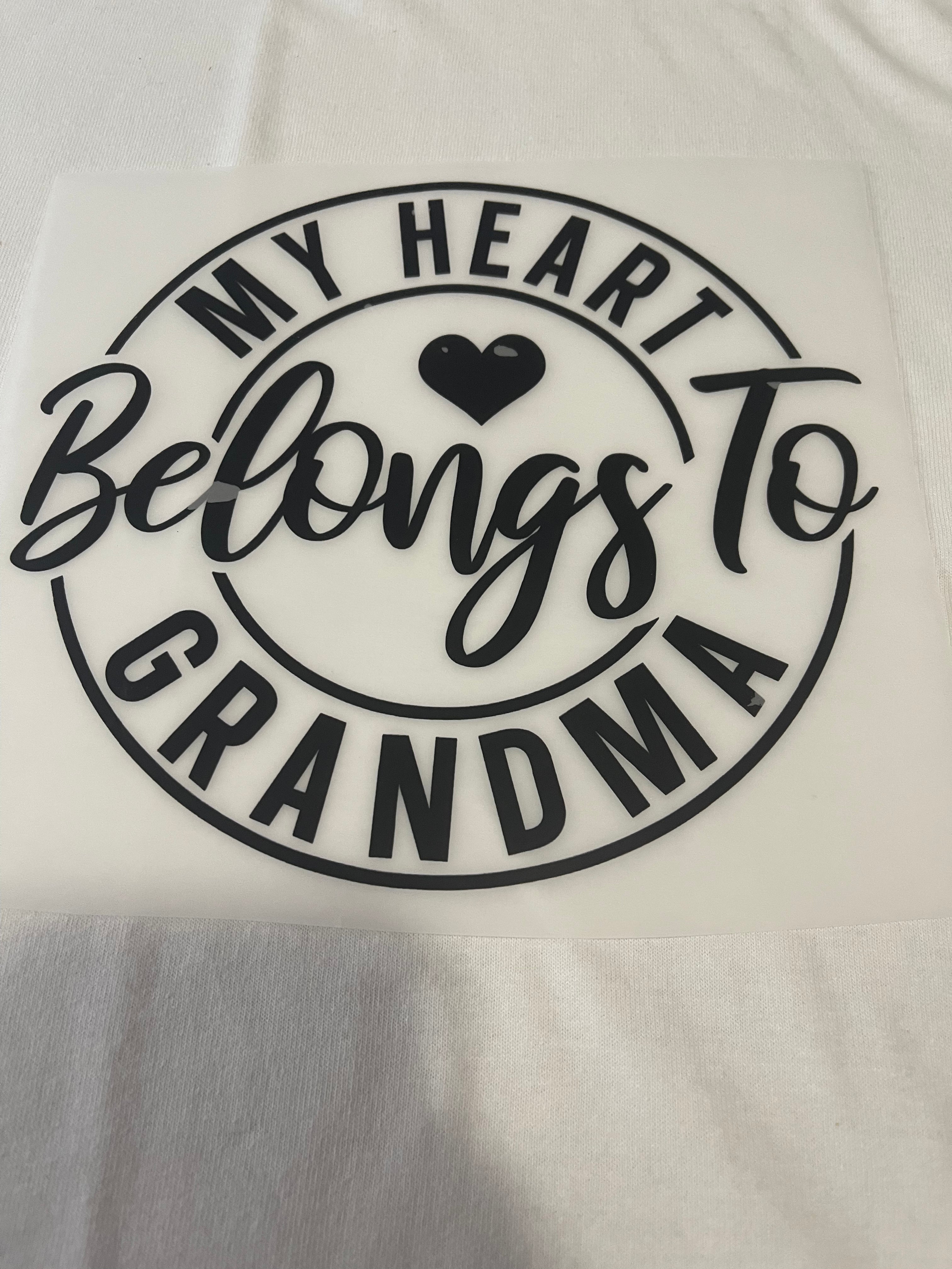 My Heart Belongs To Grandma~~Dtf T-shirt Design
