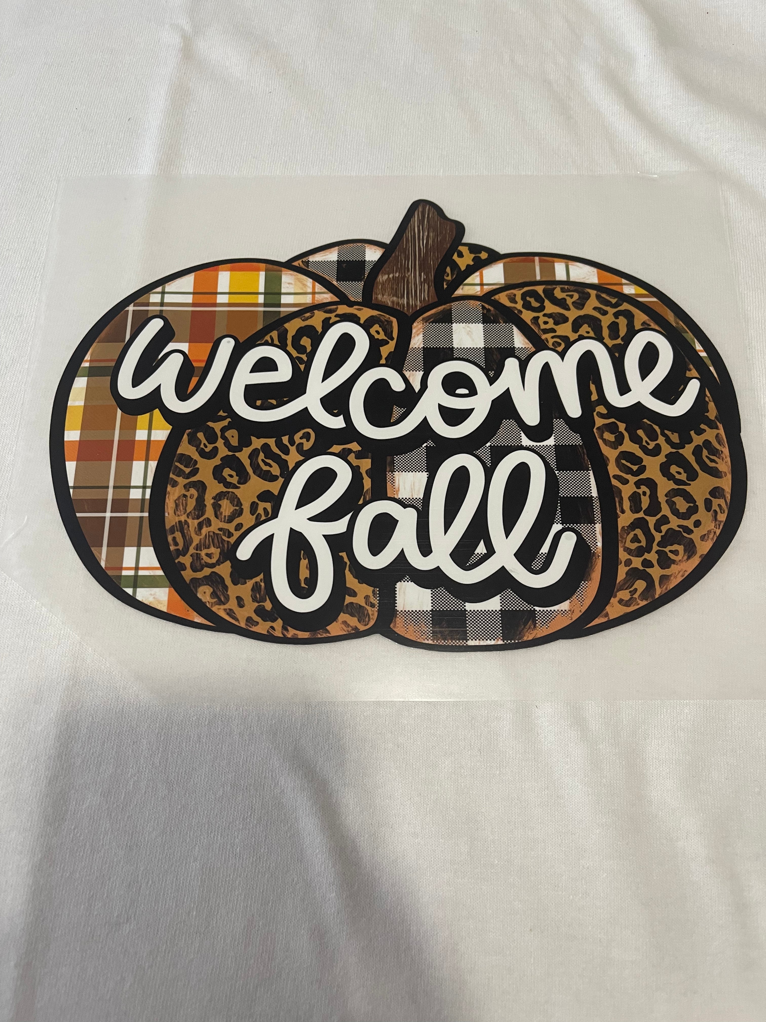 Welcome Fall~~Dtf T-shirt Design