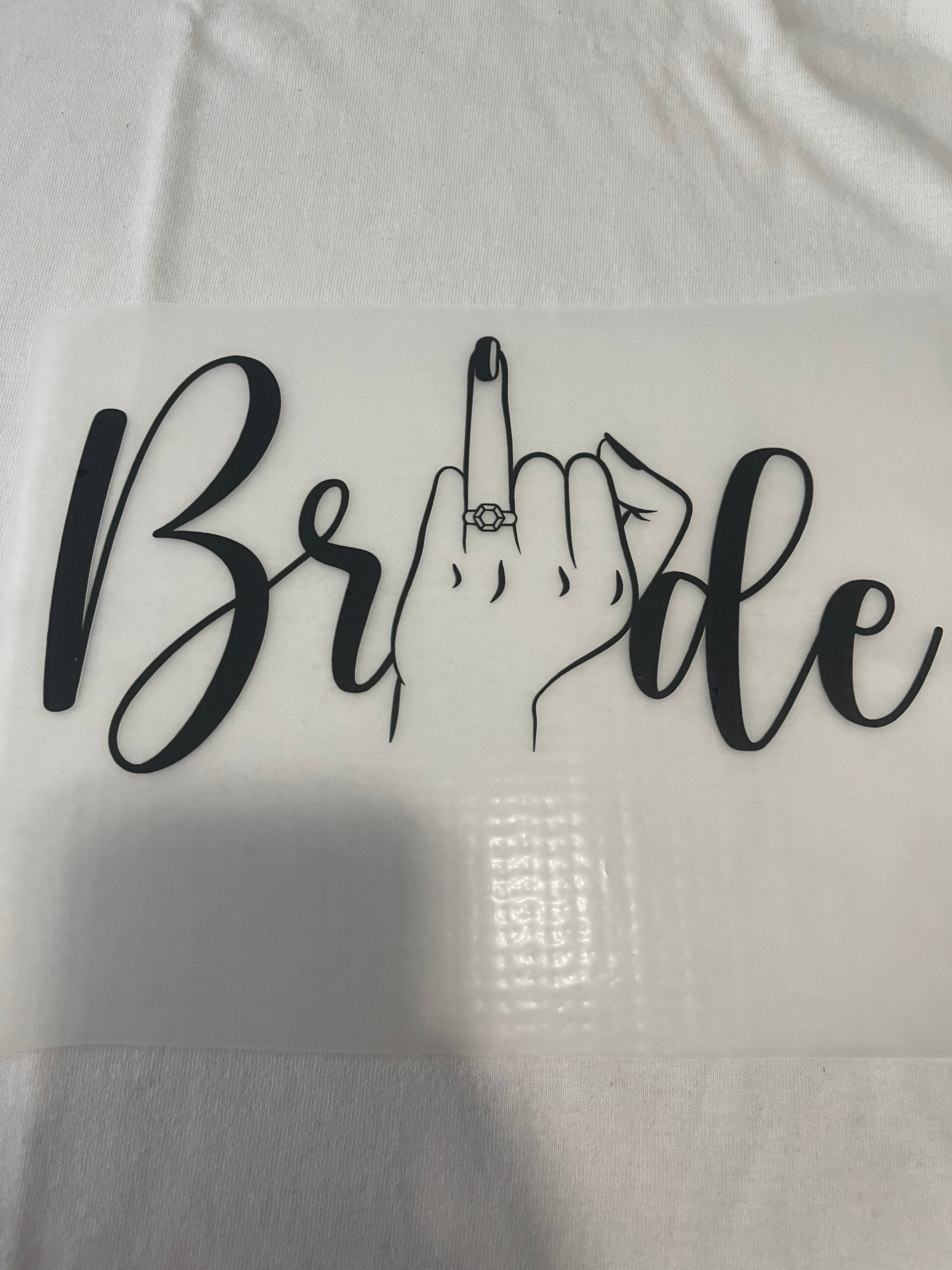 Bride~~Dtf T-shirt Design