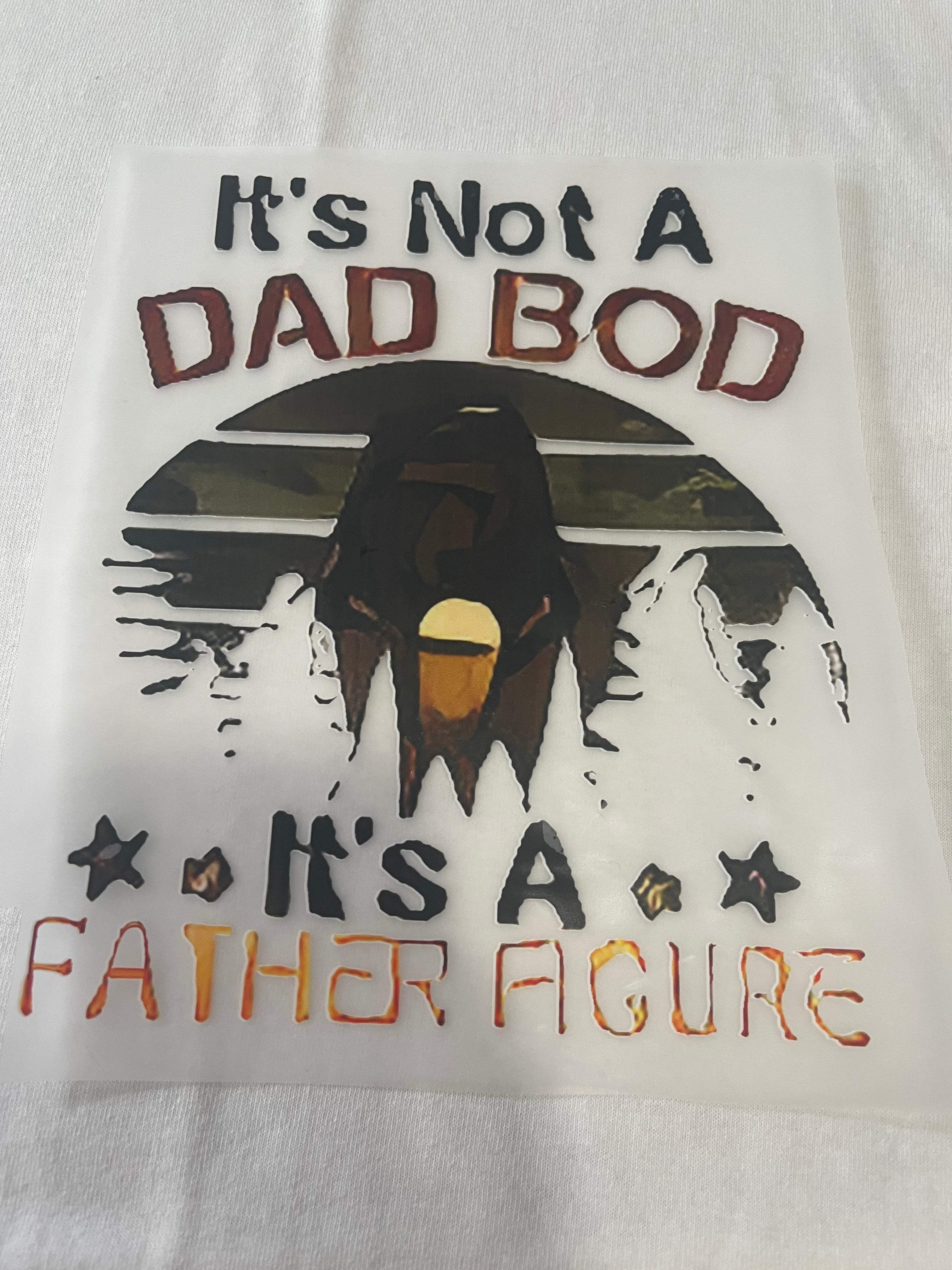 Dad Bod~~Dtf T-shirt Design