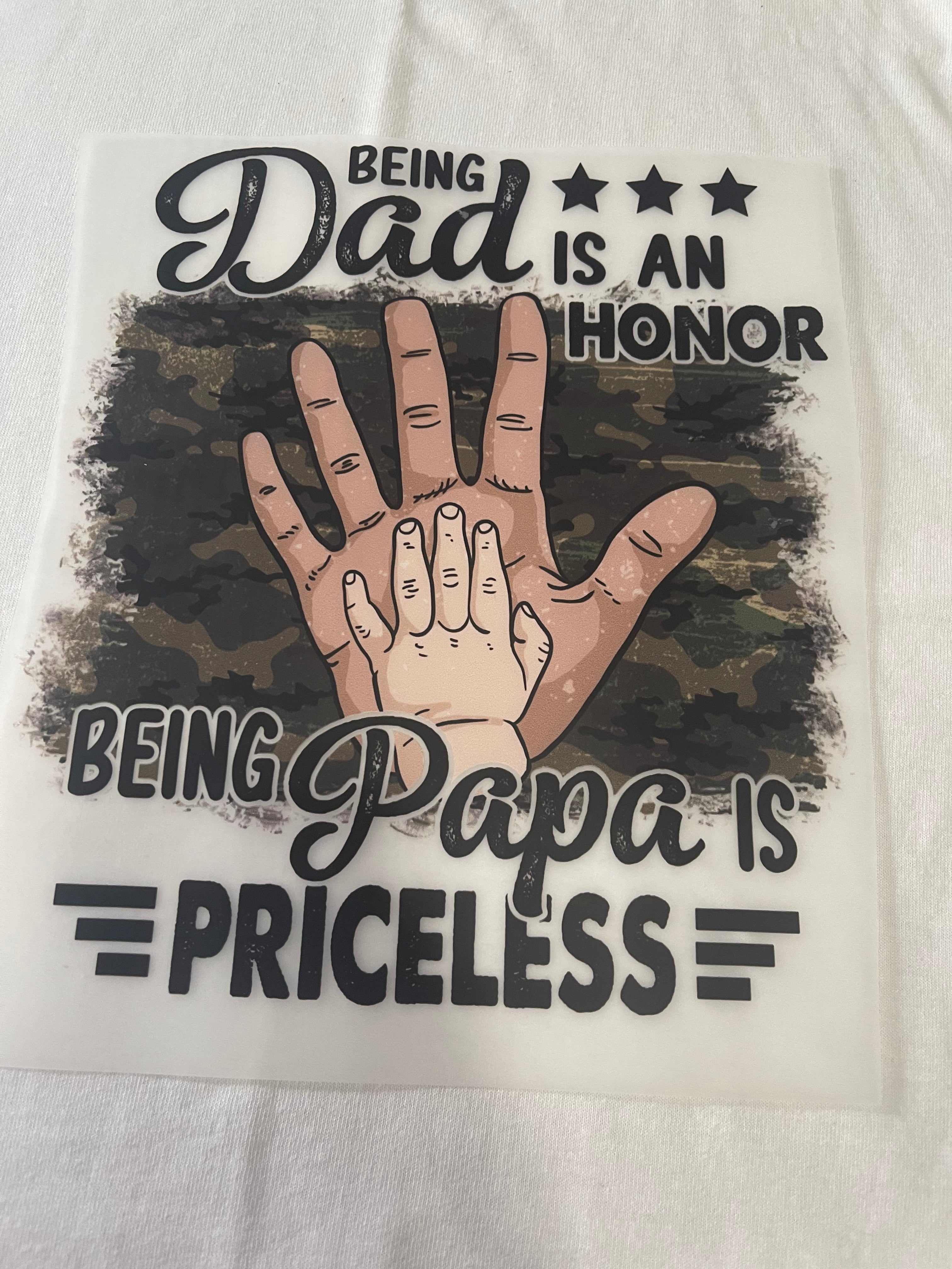 Being Dad Being Papa Is Priceless~~Dtf T-shirt Design