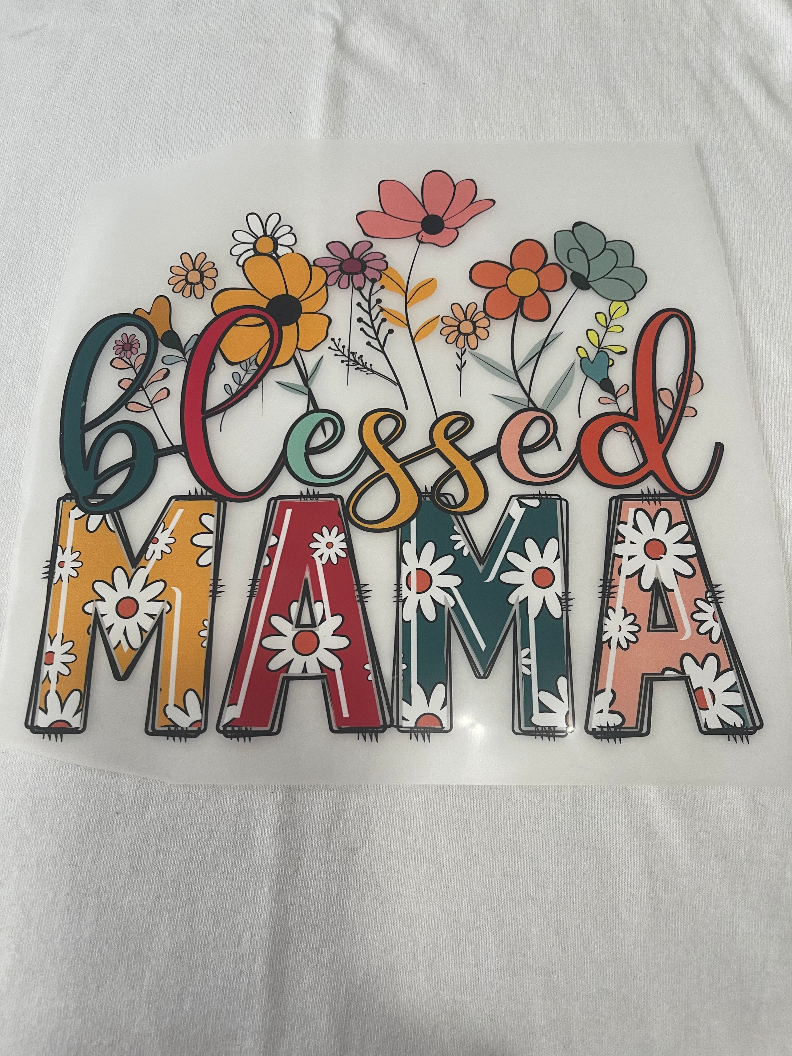 Blessed Mama~~Dtf T-shirt Design