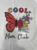 Cool Mom Club~~Dtf T-shirt Design