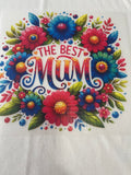 The Best Mum~~Dtf T-shirt Design