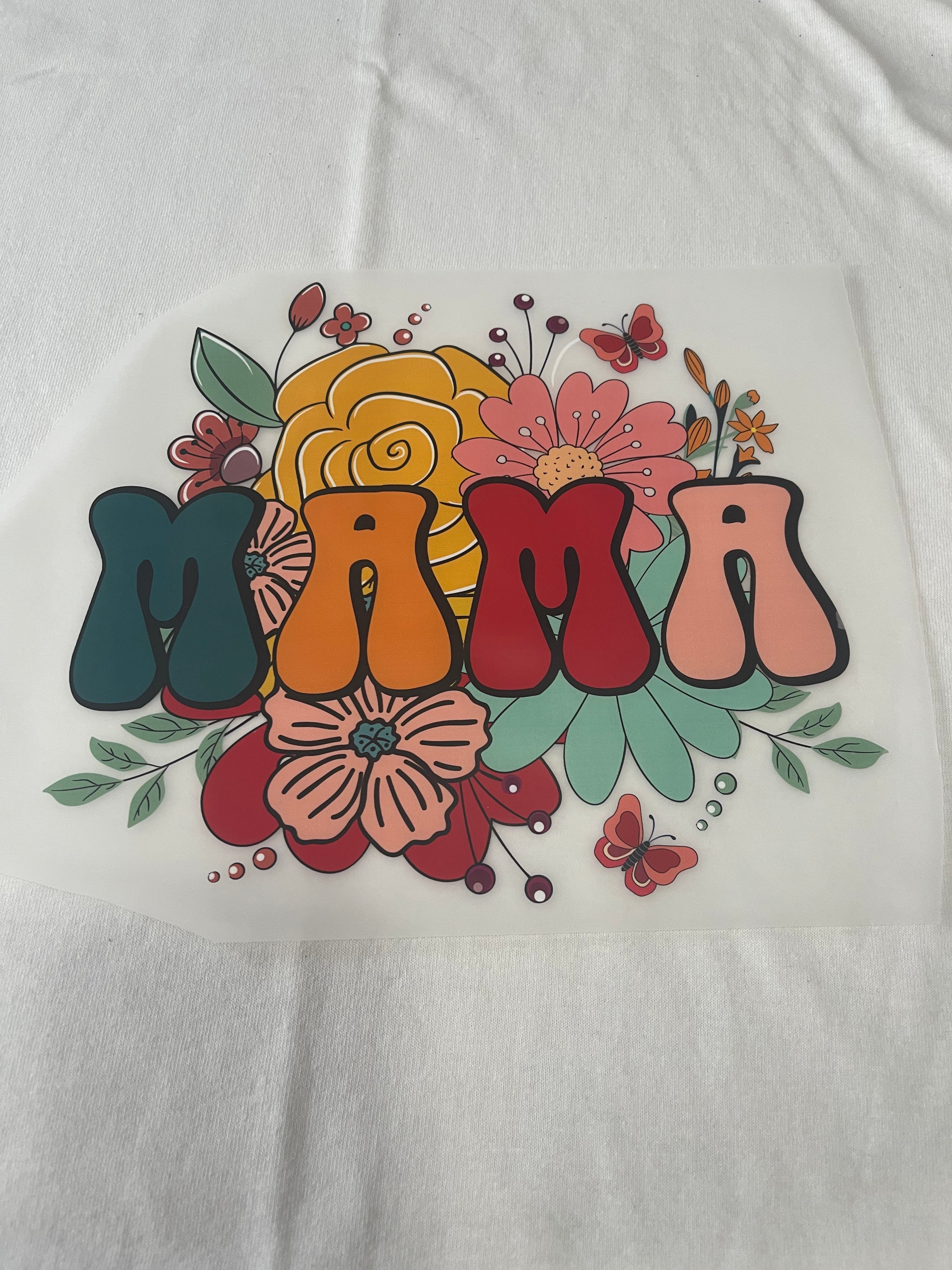 Mama Flowers~~Dtf T-shirt Design