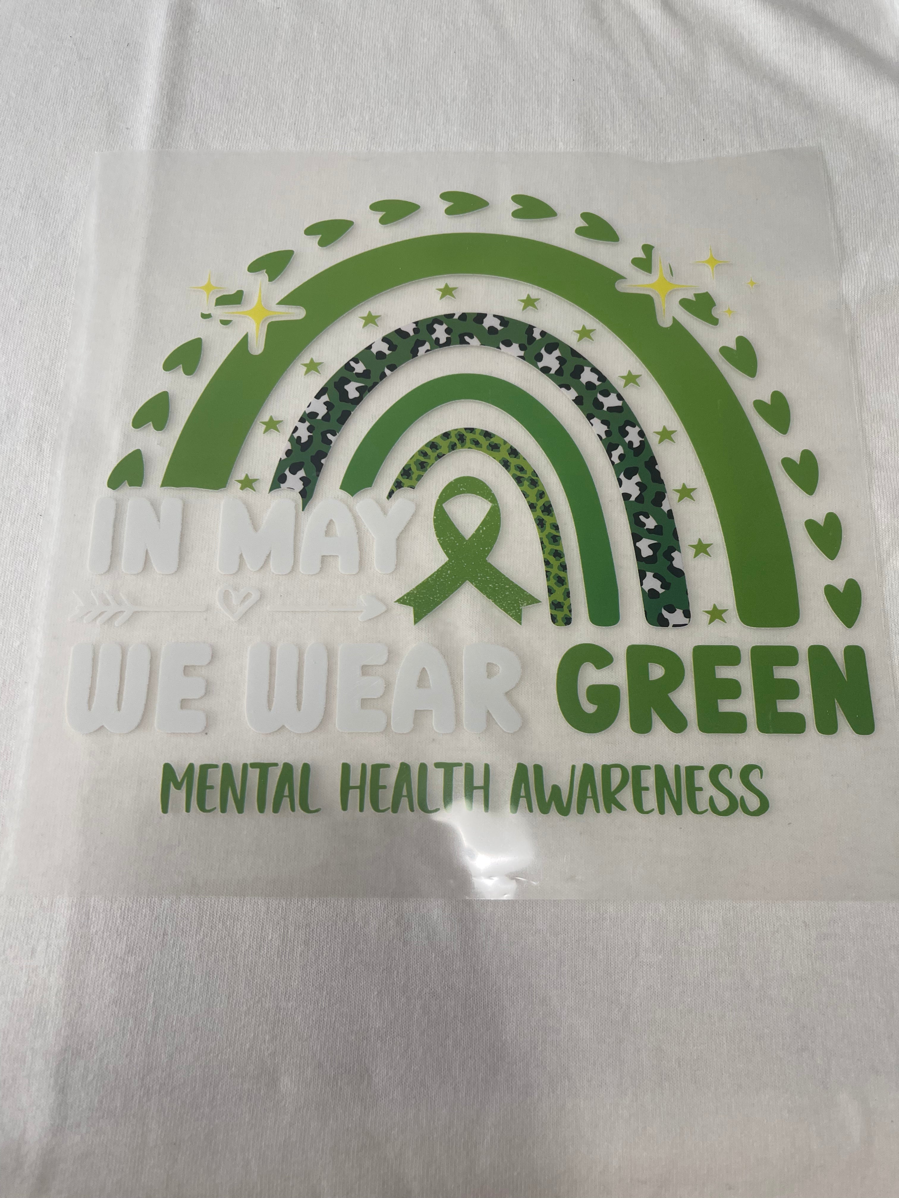 In May We wear Green~~Dtf T-shirt Design