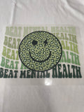 Beat Mental Health~~Dtf t-shirt Design