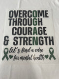 Overcome Courage Strength Mental Health~~Dtf T-shirt Design