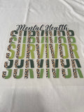 Mental Health Survivor~~Dtf T-shirt Design