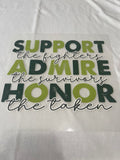 Support Admire Honor Mental Health~~Dtf T-shirt Design