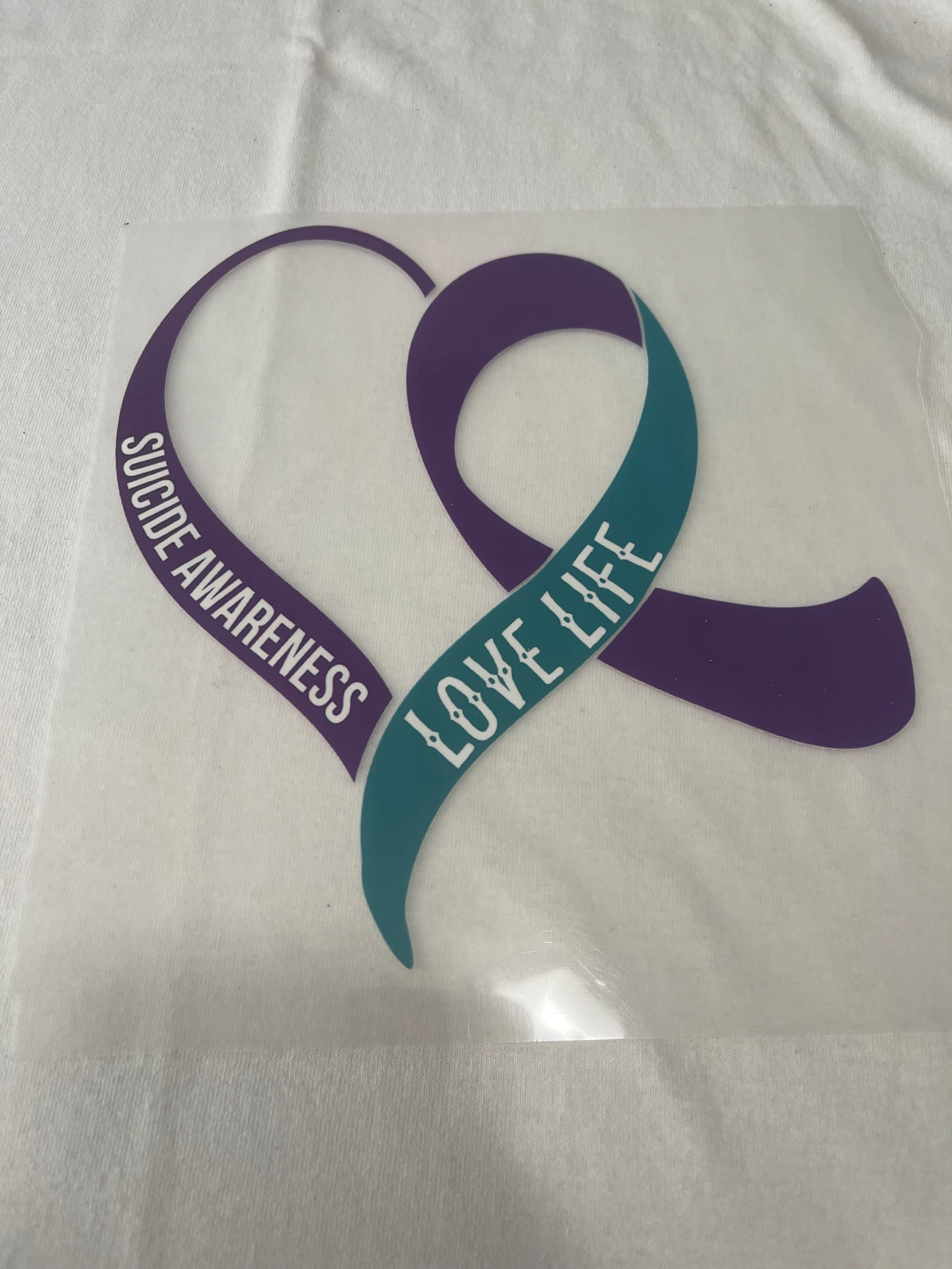 Love Life Suicide Awareness Love Life~~Dtf T-shirt