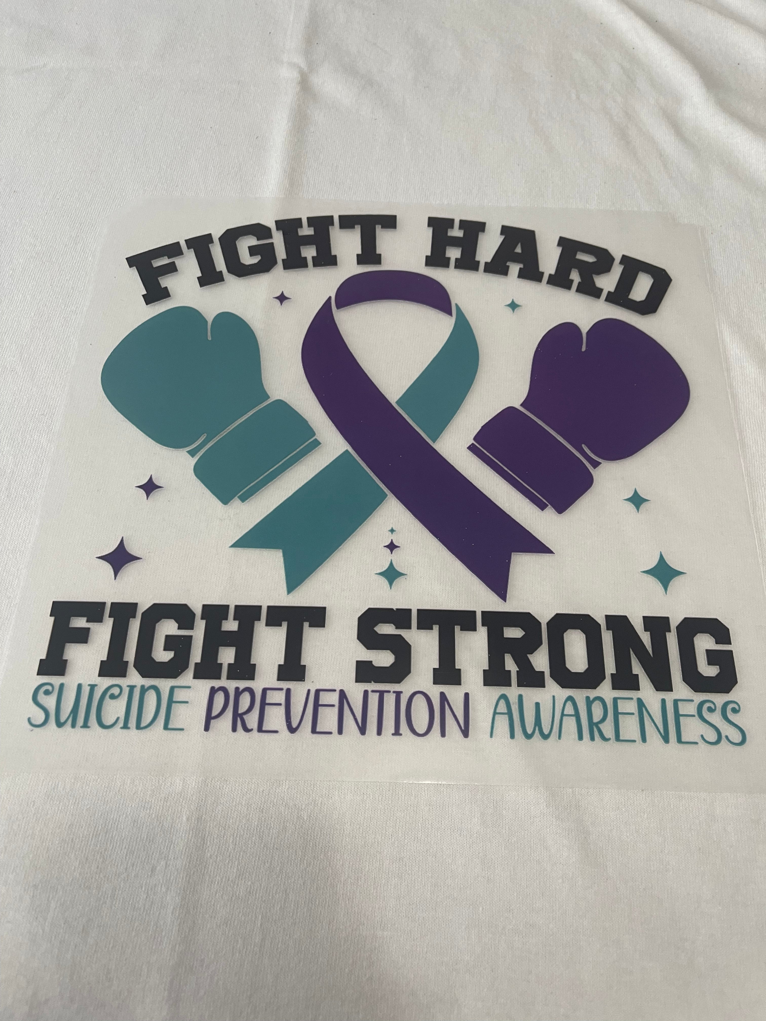 Fight Hard Fight Strong~~Dtf T-shirt Design