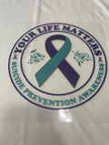 Your life Matters Suicide Awareness~~Dtf T-shirt Design