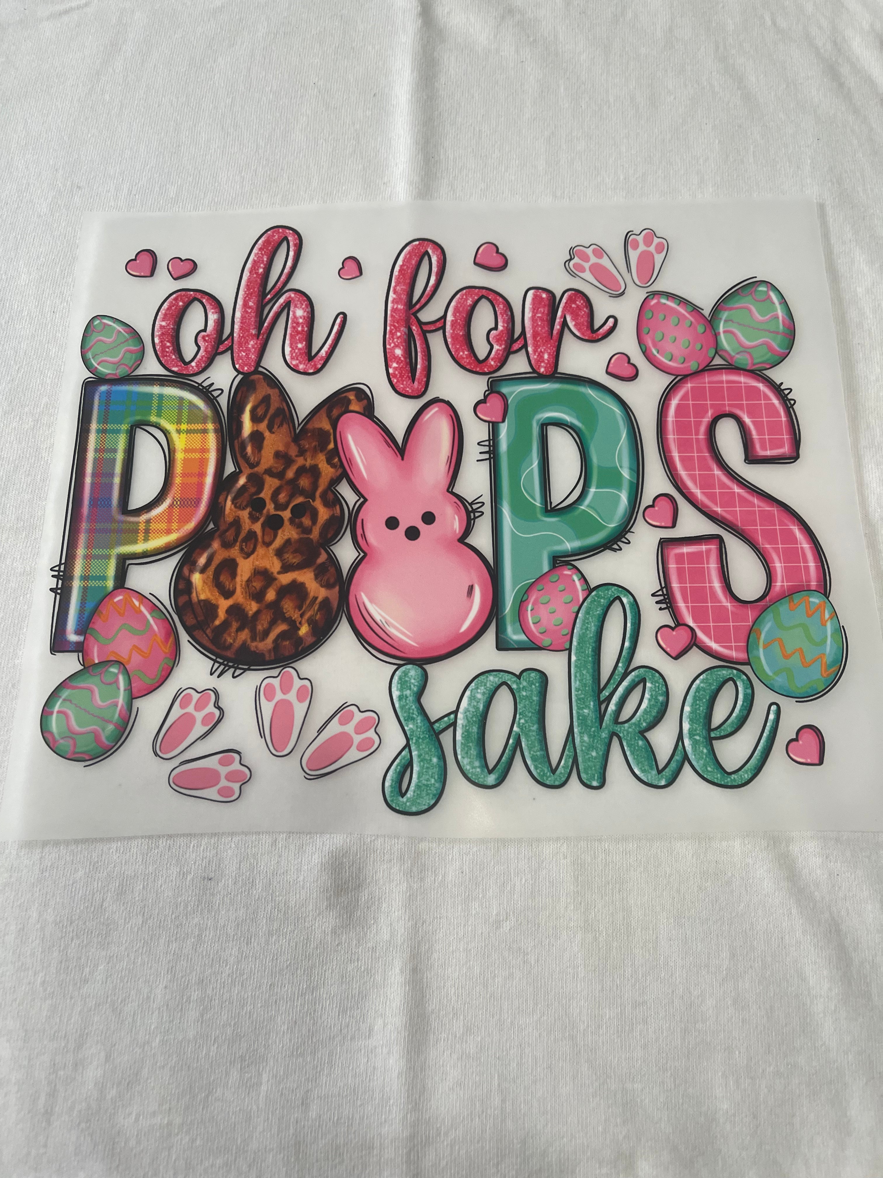Oh For Peeps Sake~~Dtf T-shirt Design